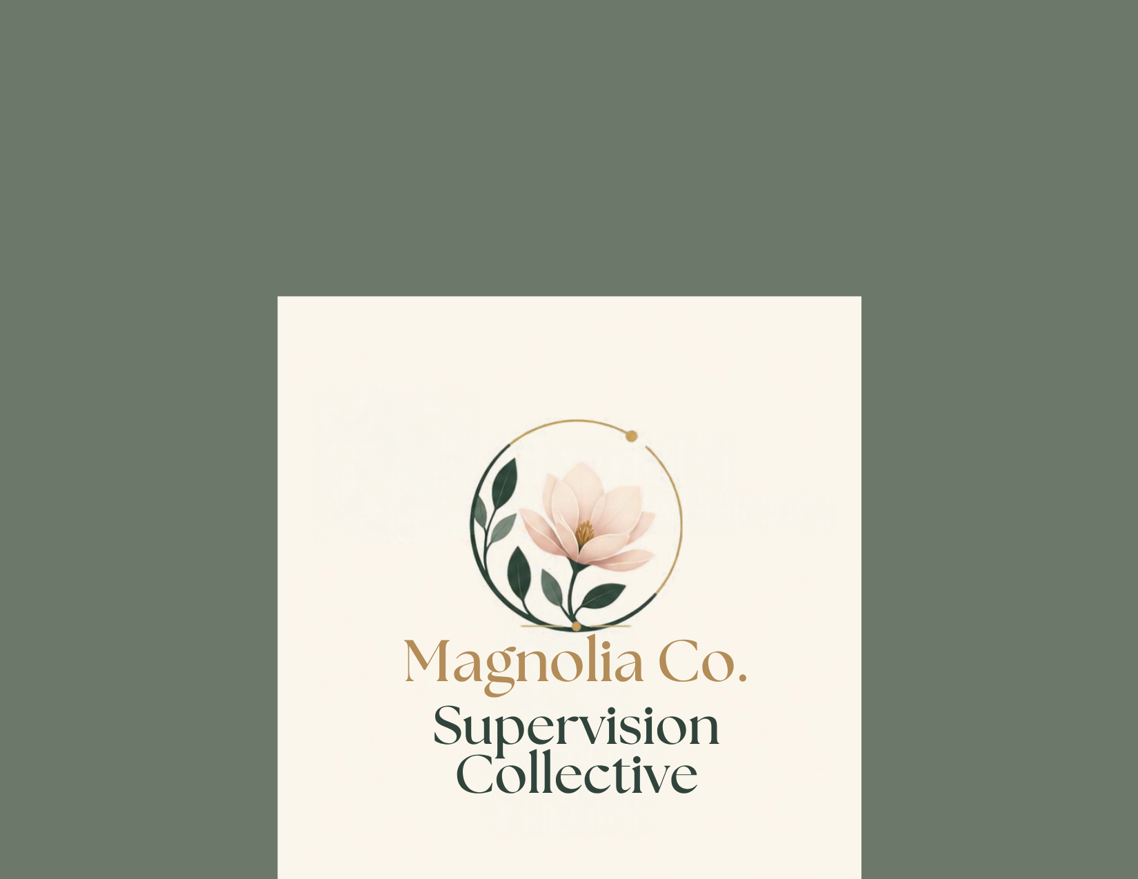 Magnolia Supervision Collective