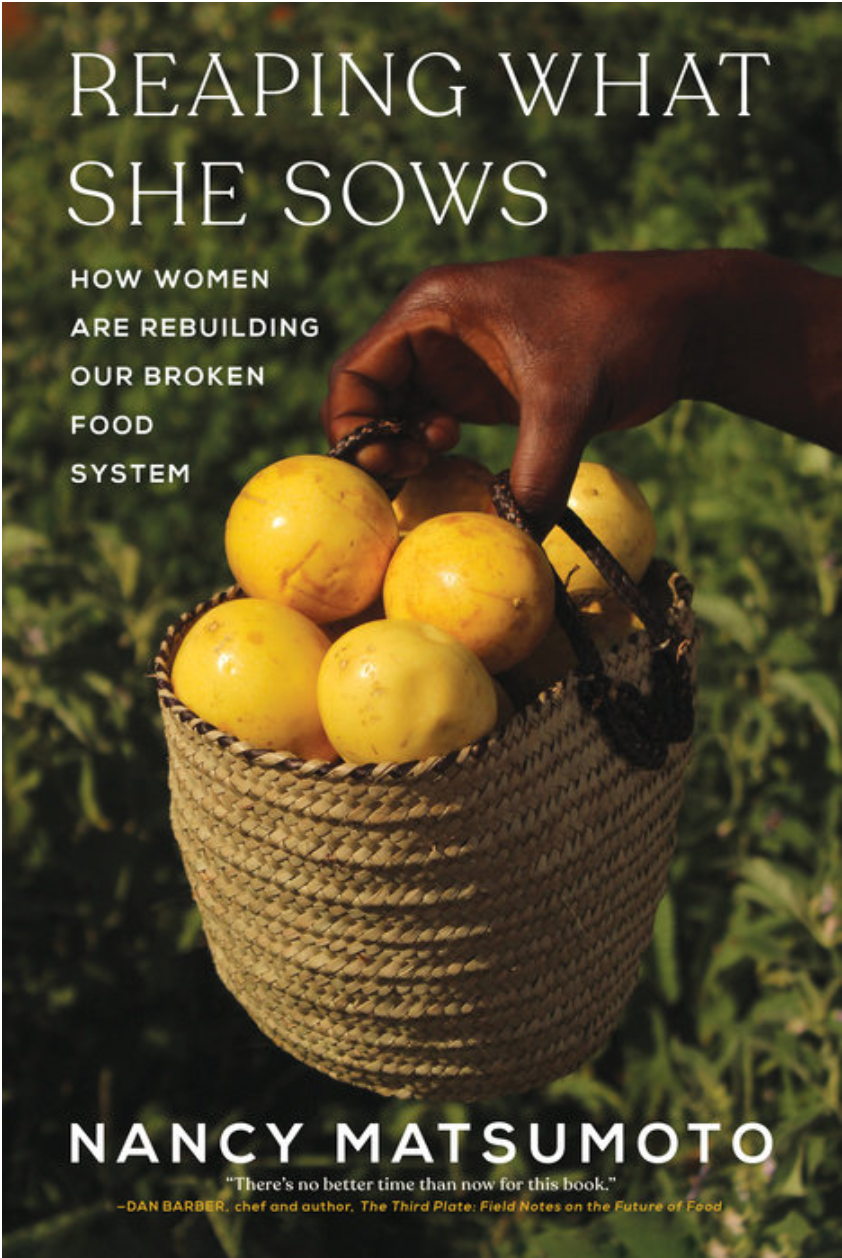 Book cover titled "Reaping What She Sows" by Nancy Matsumoto, featuring a hand holding a basket of yellow fruit against a background of greenery.