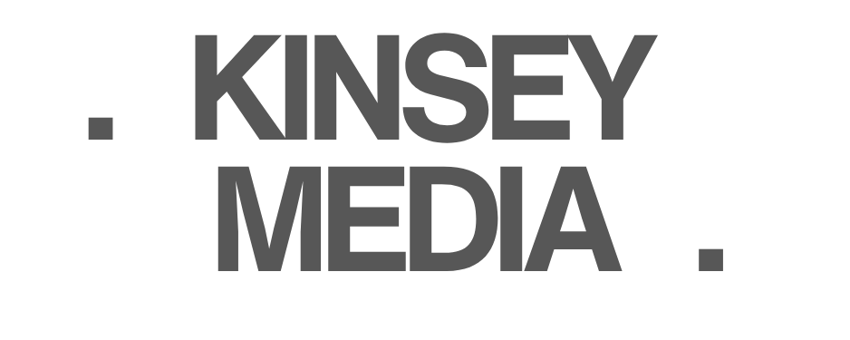 Kinsey Media