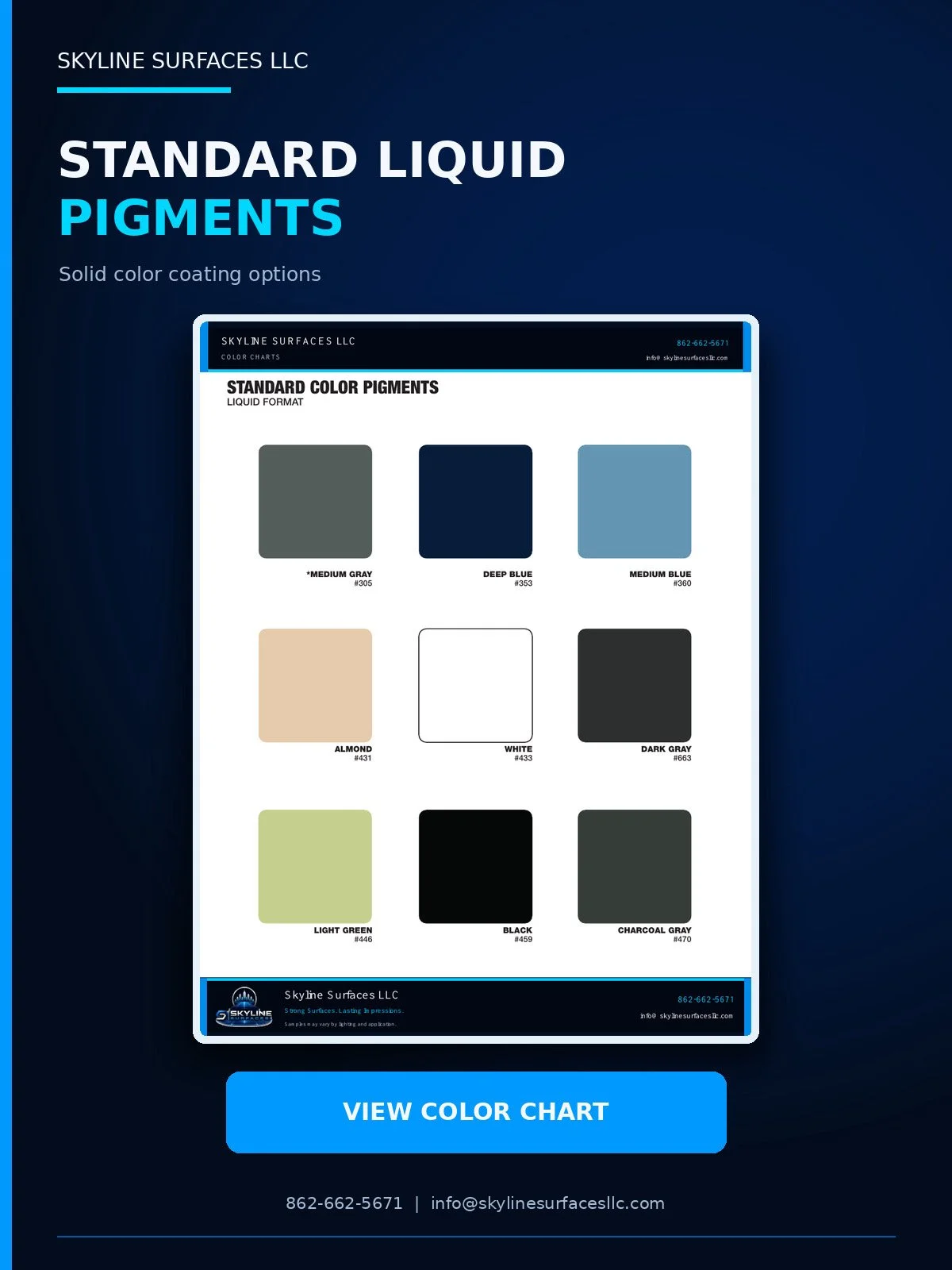 A promotional graphic for Skyline Surfaces LLC displaying a color chart of standard liquid pigment colors, including medium gray, deep blue, medium blue, almond, white, dark gray, light green, black, and charcoal gray, with their respective color swatches and codes.