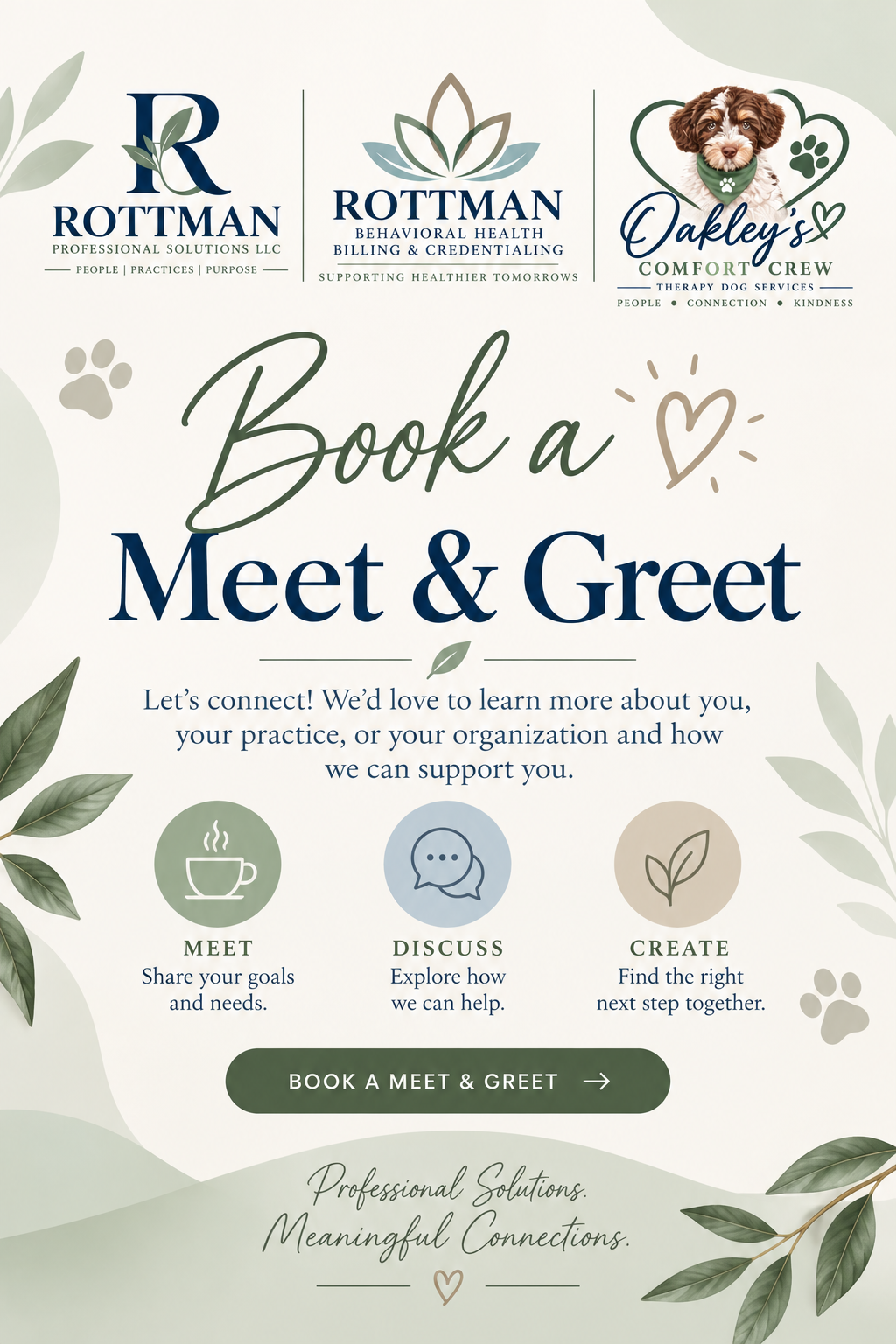 Flyer for booking a meet and greet event with logos of Rottman Professional Solutions LLC, Rottman Behavioral Health, and Oakley's Comfort Crew therapy dog services, featuring leaf graphics and icons for meeting, discussing, and creating.