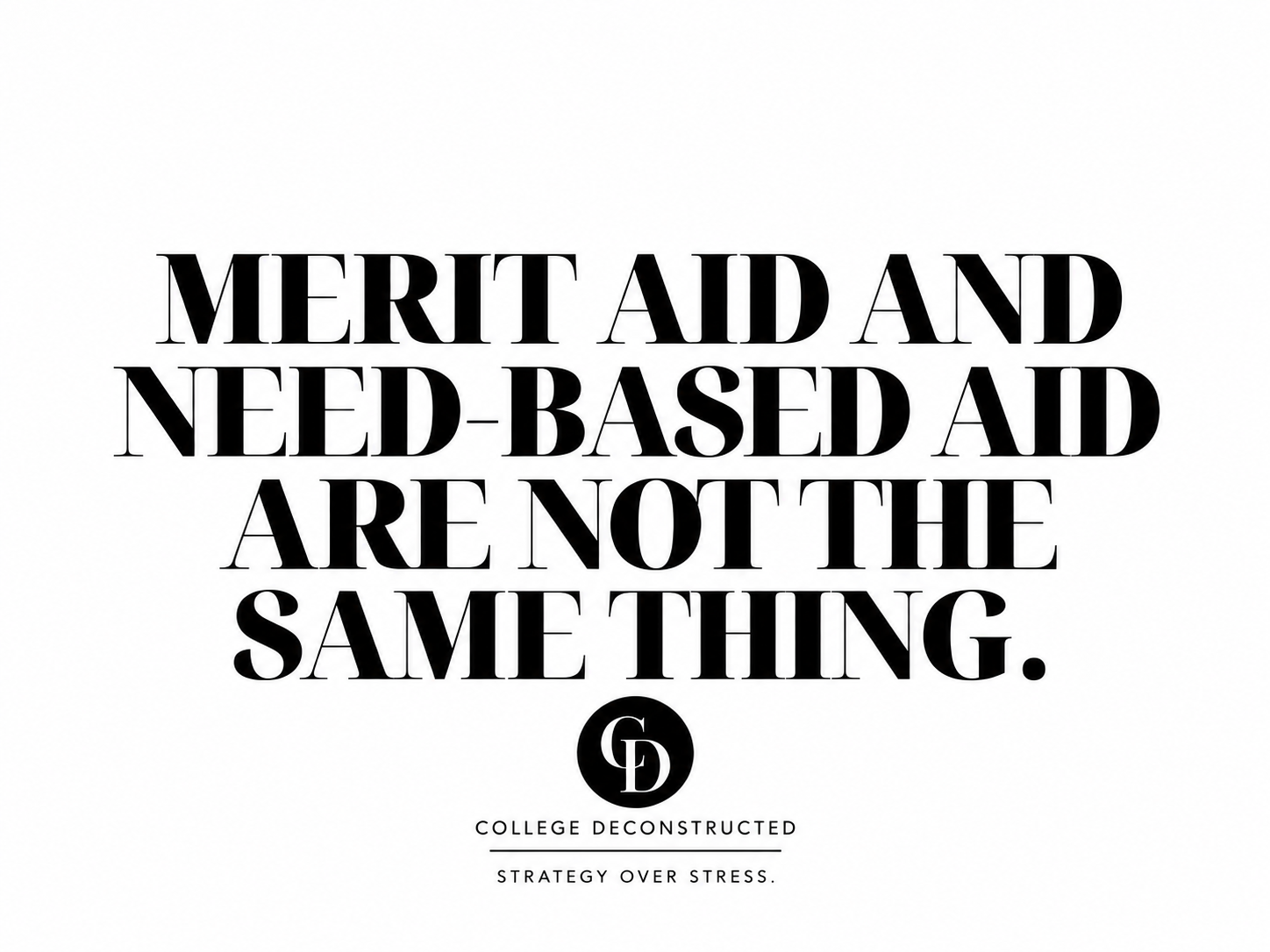 Merit Aid and Need-Based Aid Are Not the Same Thing