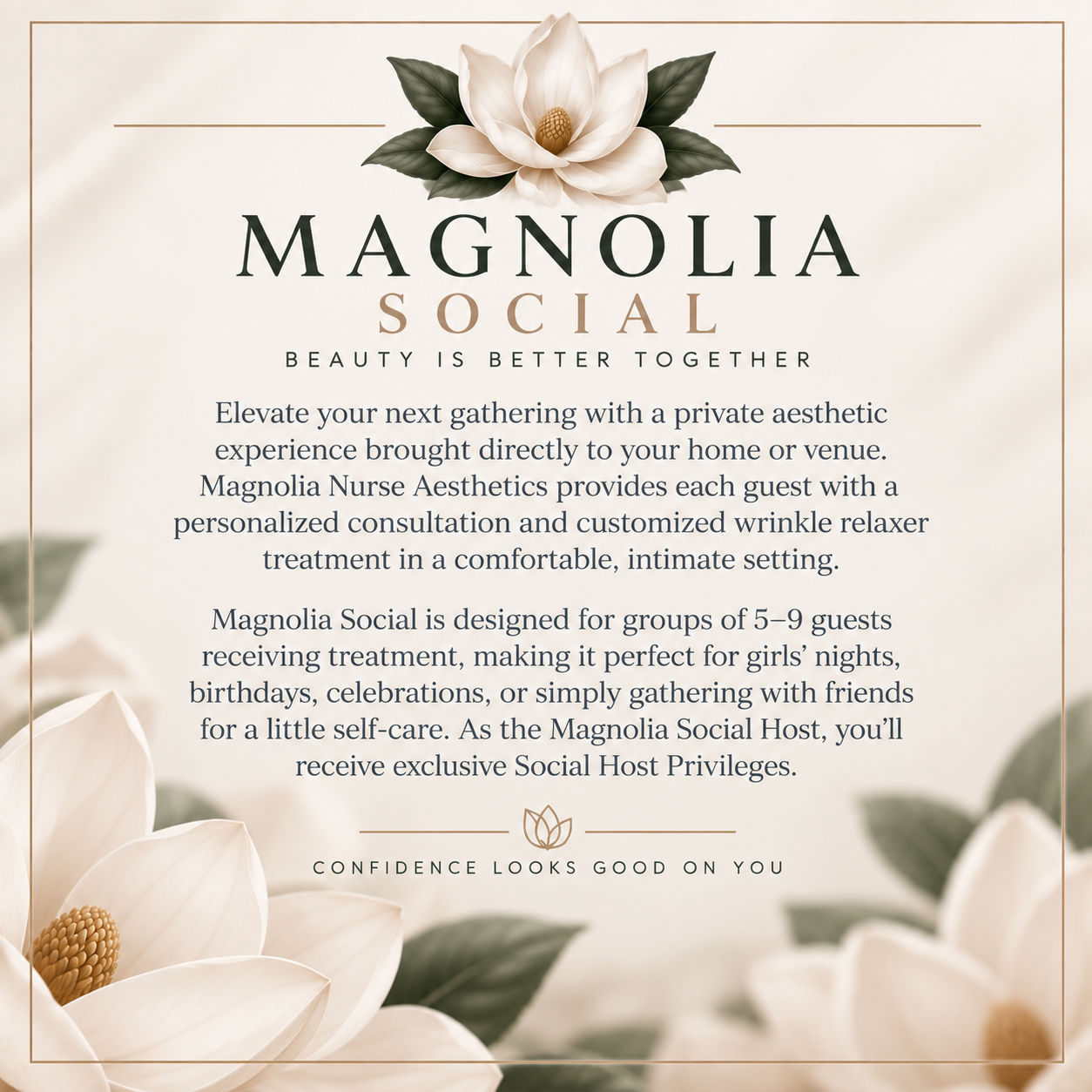 Magnolia Social private aesthetic event providing personalized consultations and wrinkle relaxer treatments for groups of 5-9 guests, ideal for girls' nights, birthdays, or self-care gatherings, with exclusive Social Host privileges.
