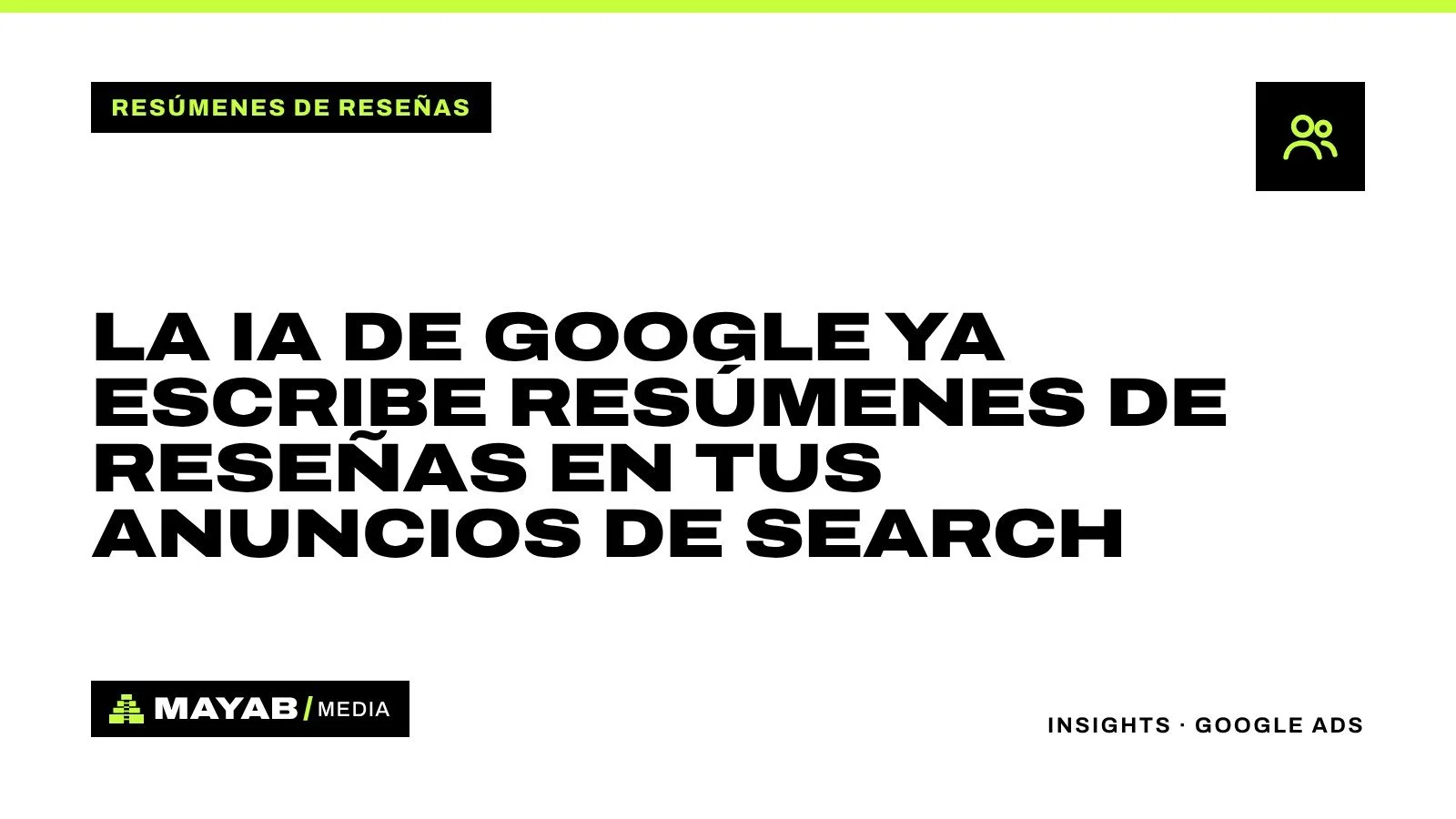 La IA de Google ya escribe resúmenes de reseñas en tus anuncios de Search