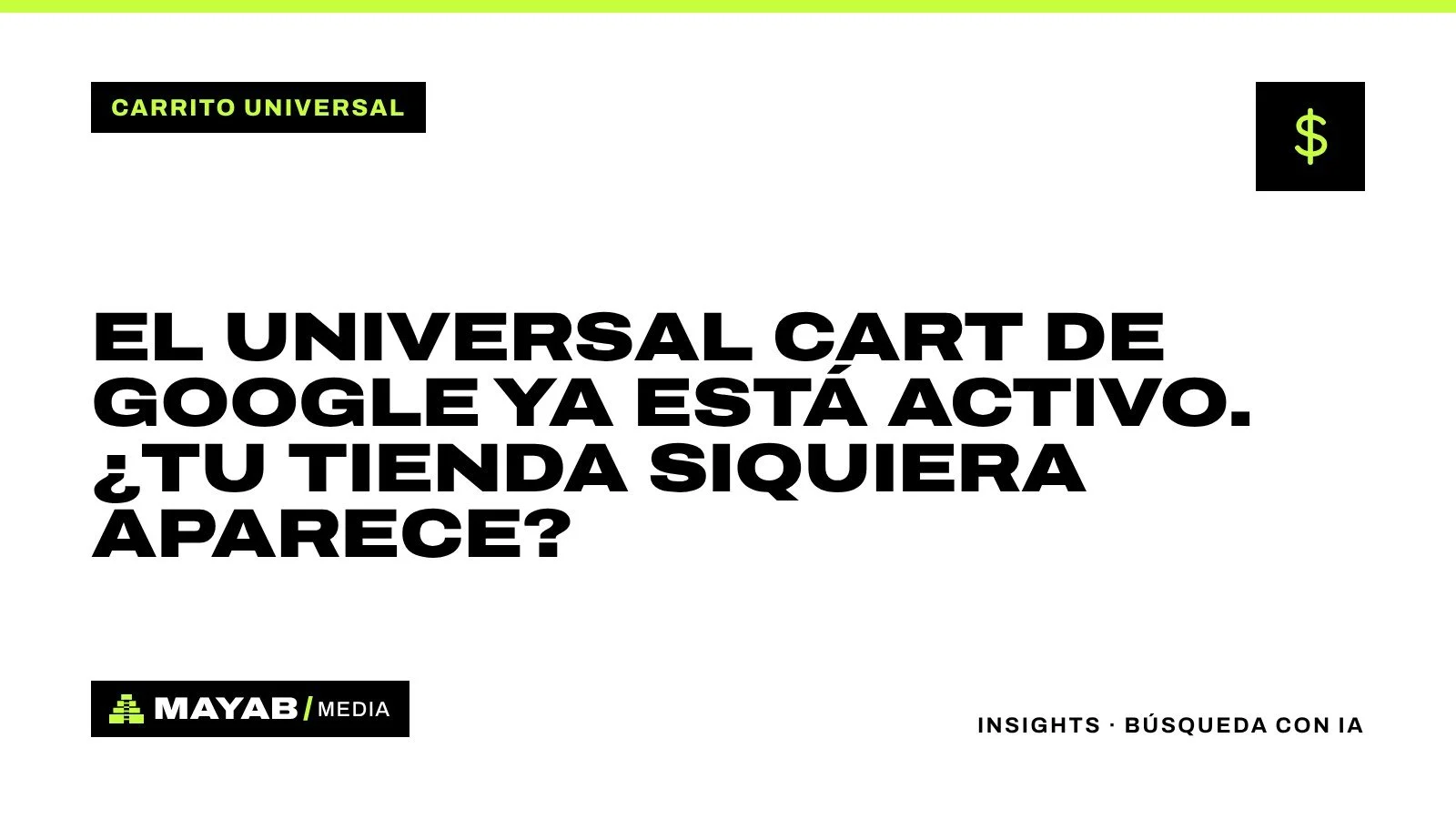 El Universal Cart de Google ya está activo. ¿Tu tienda siquiera aparece?