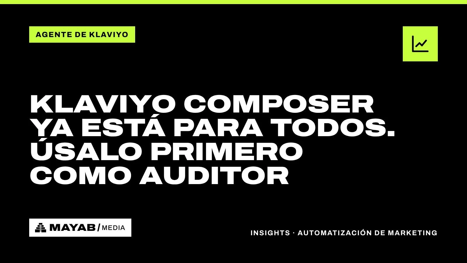 Klaviyo Composer ya está para todos. Úsalo primero como auditor