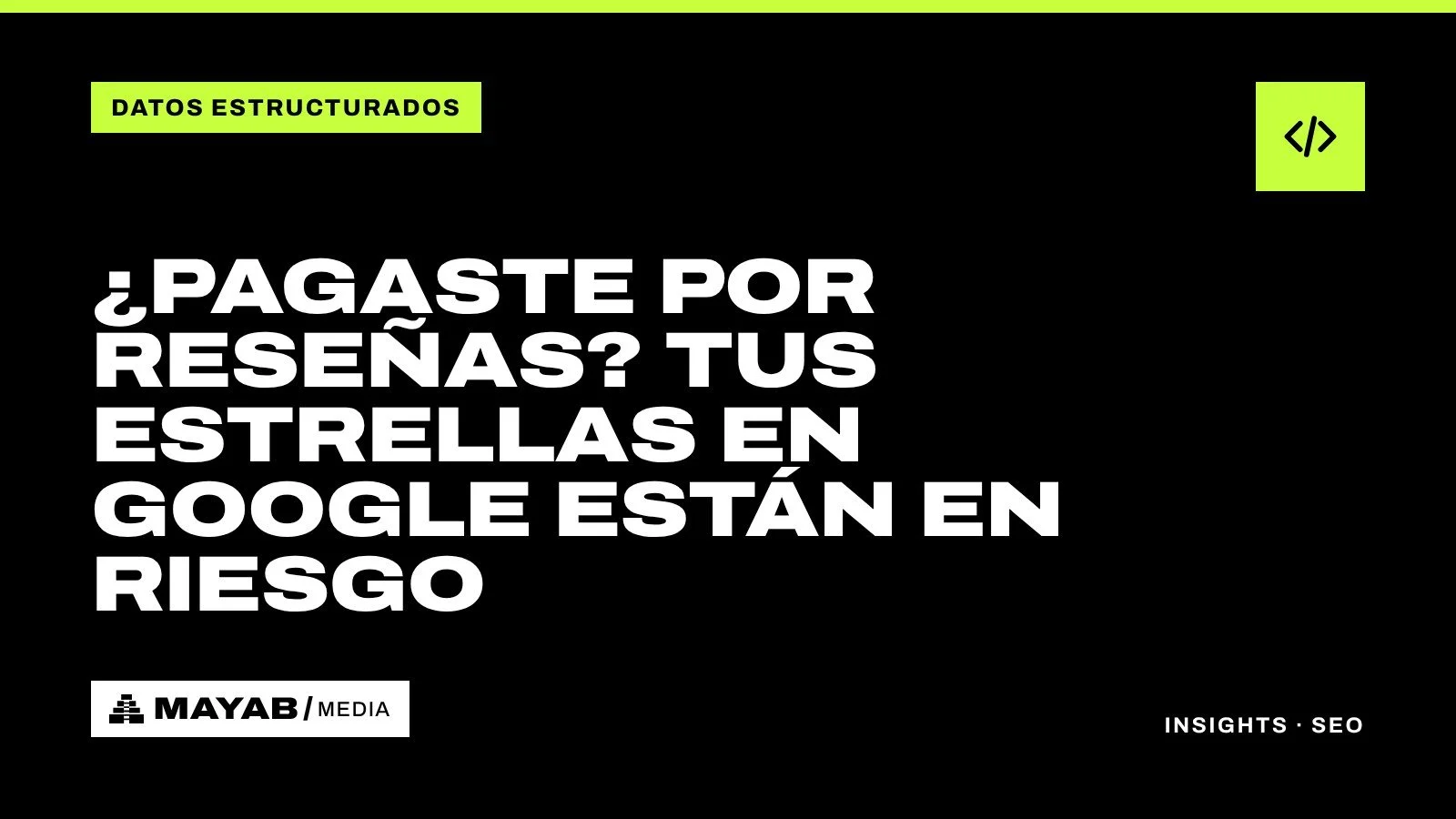¿Pagaste por reseñas? Tus estrellas en Google están en riesgo