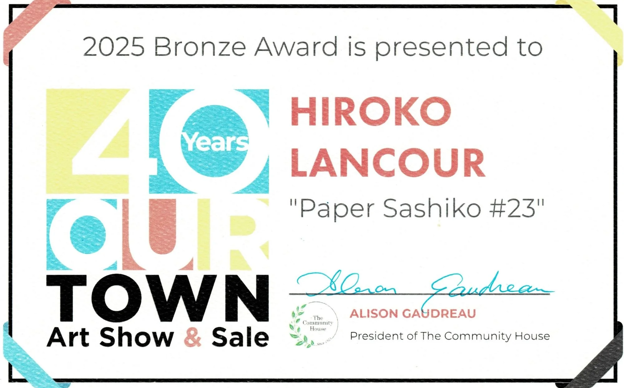 2025 — 40th Our Town Art Show &amp; Sale, The Community House