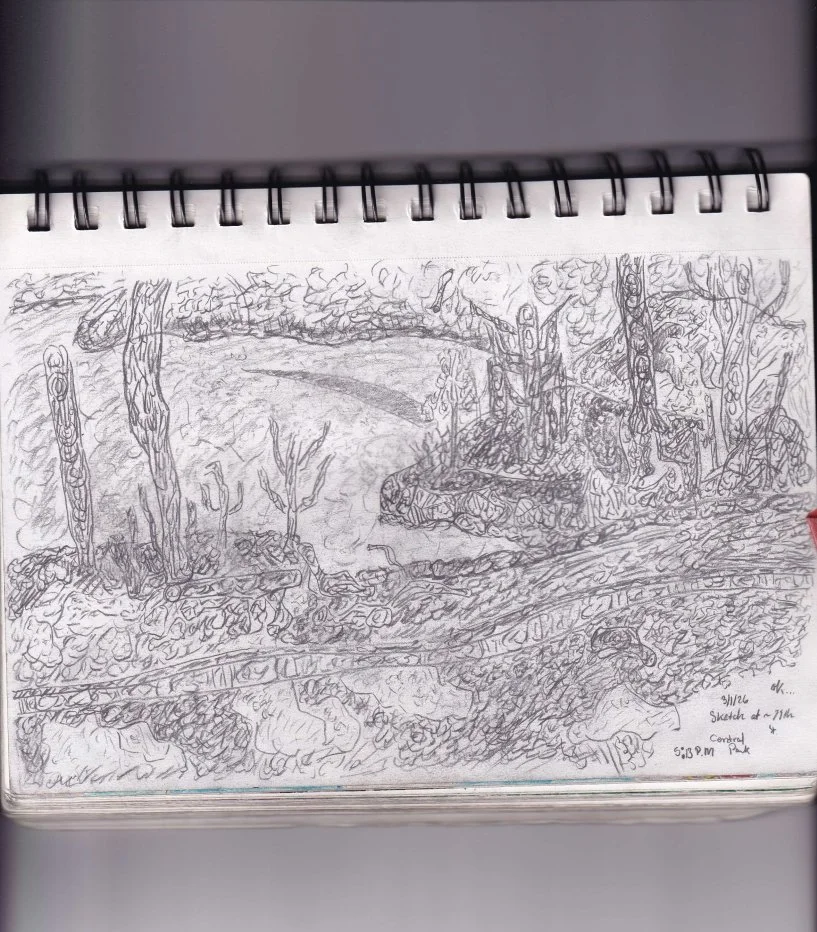 Sketch at Central Park by 79th Street [3-1-2026]

Sketchbook:
3/1/2026
Ok...
Sketch at ~79th

Central Park
5:13 P.M.

7/24/2026 Note:
The last mechanical pencil sketch I did before embarking on pen drawing, which was done with the intent of letting g