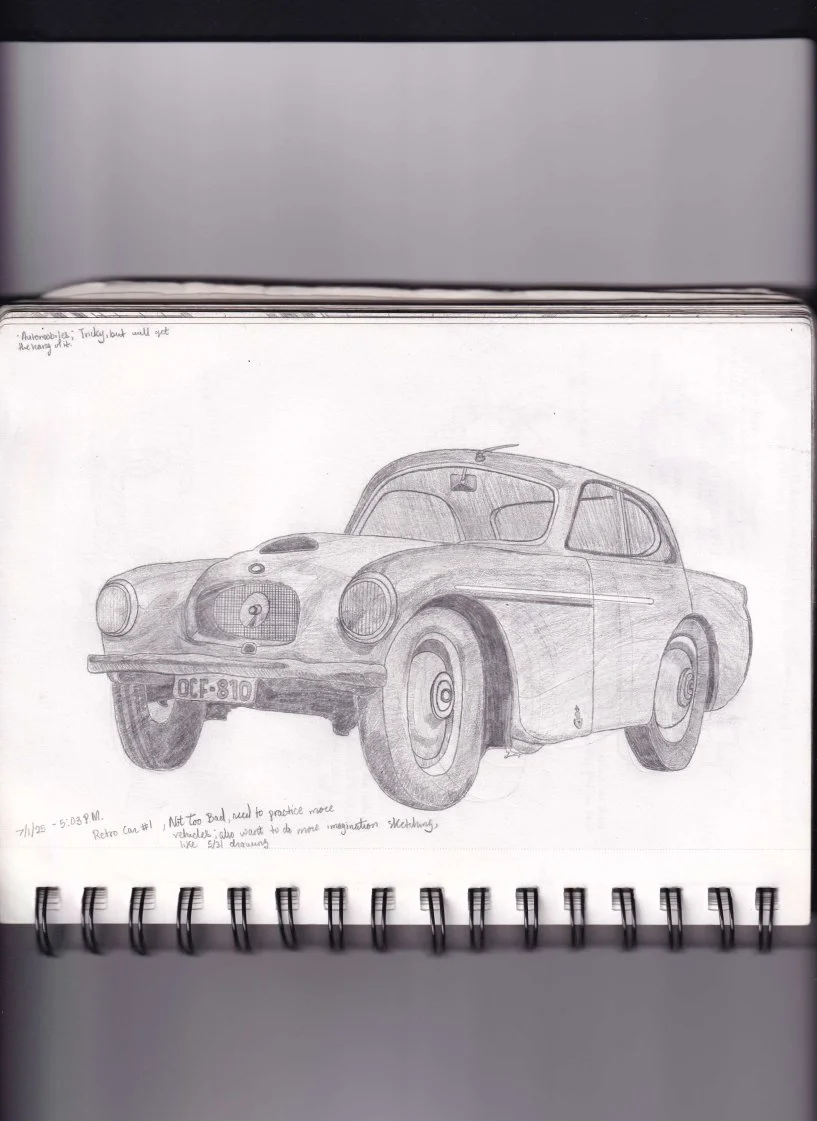[Reference] Automobile Reference [7-1-2025]

Sketchbook:
Automobiles; Tricky, but will get the hang of it

7/1/2025 - 5:03 P.M.

Retro Car #1, Not too Bad, need to practice more vehicles; also want to do more imagination sketching, like 5/31/2025 dra