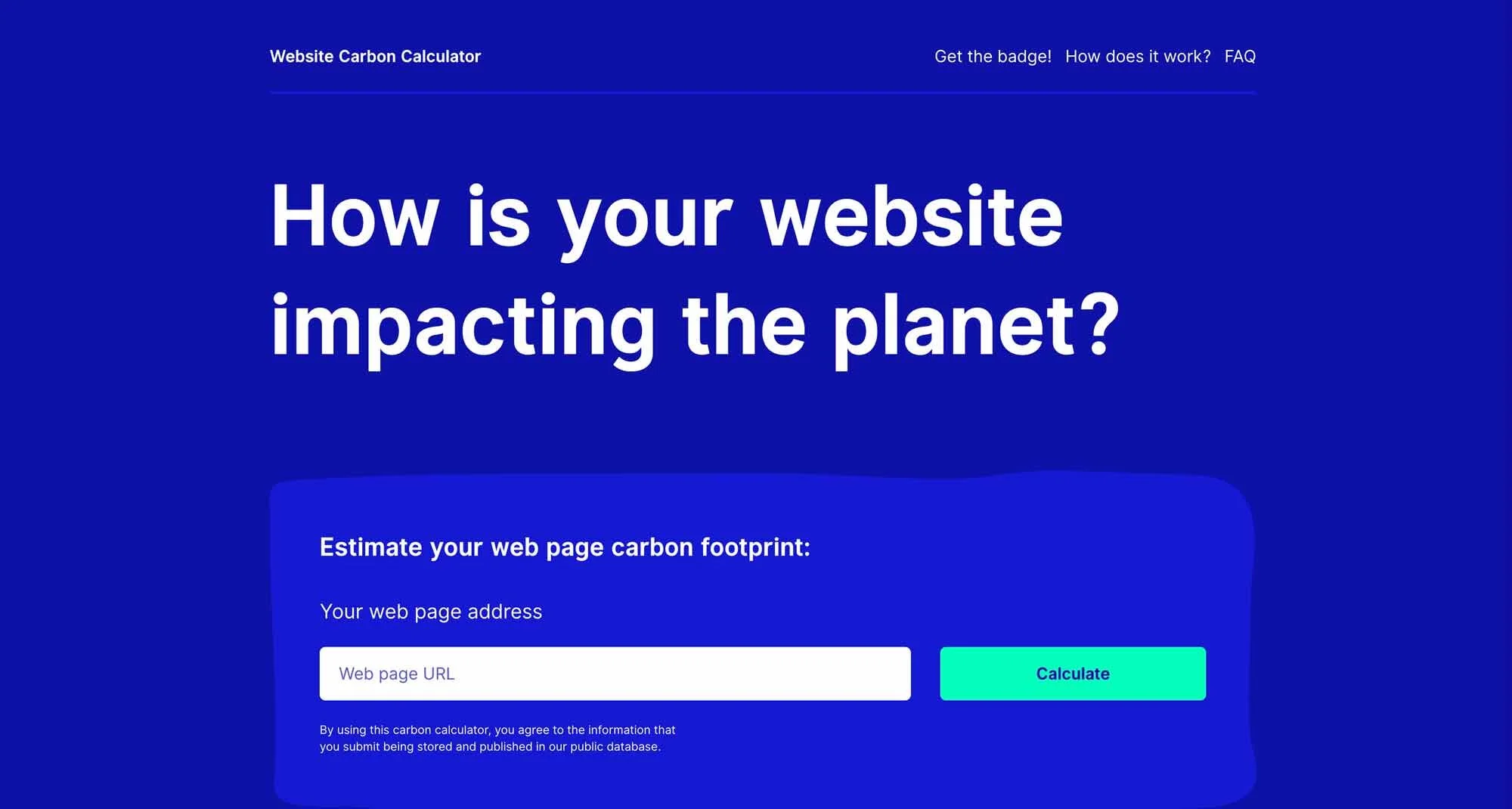 Website Carbon Calculator will help you find and troubleshoot your website’s energy leaks