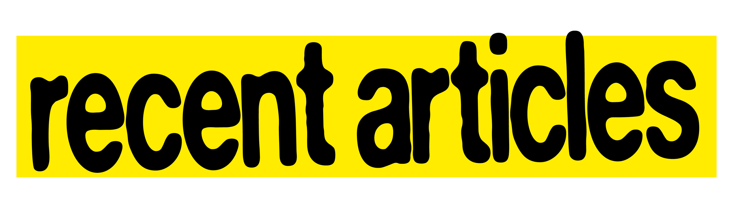 Sign with yellow background and bold black text that says 'recent articles'.