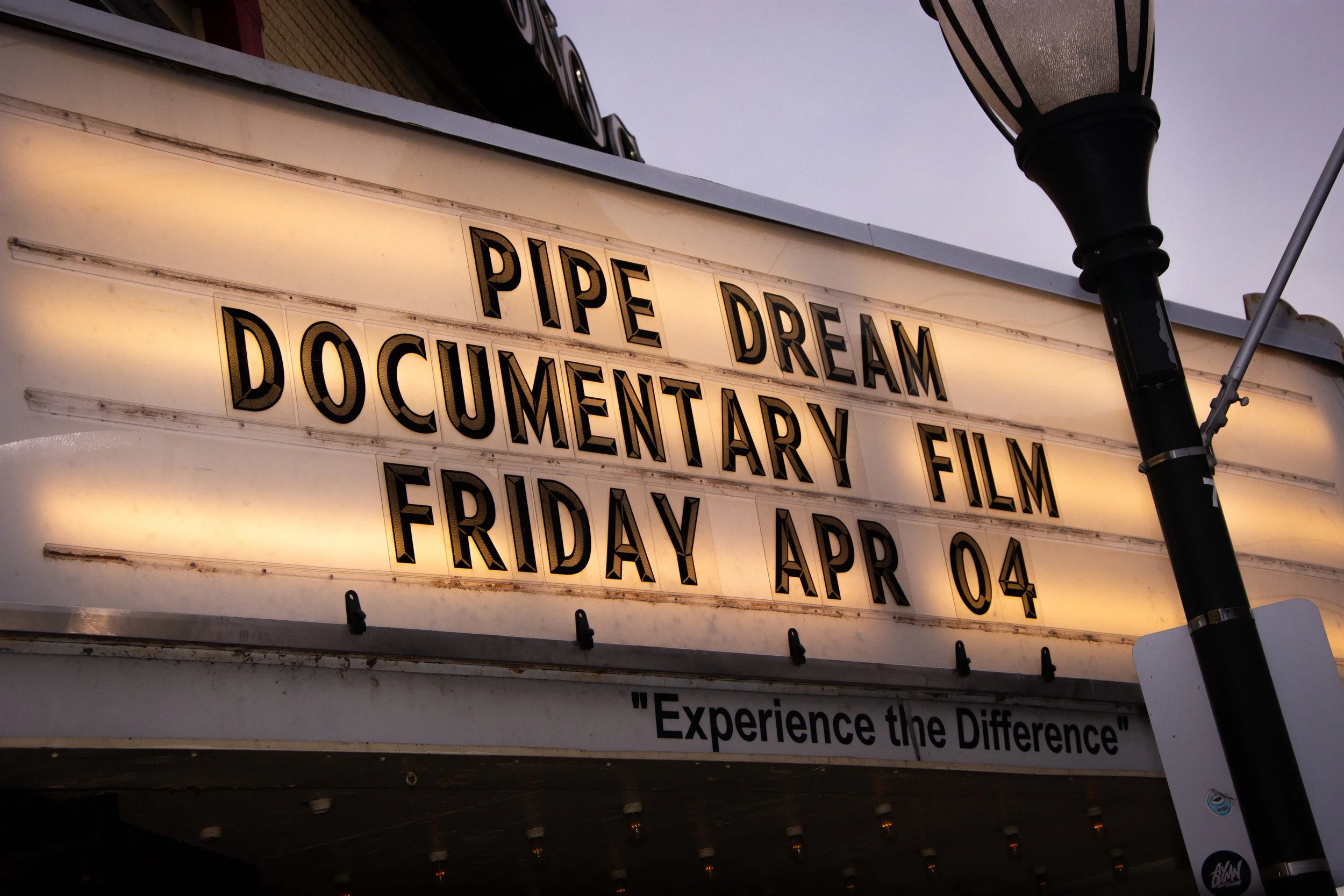 Marquee sign for a documentary film screening of 'Pipe Dream' at the Pocono Cultural Center.
