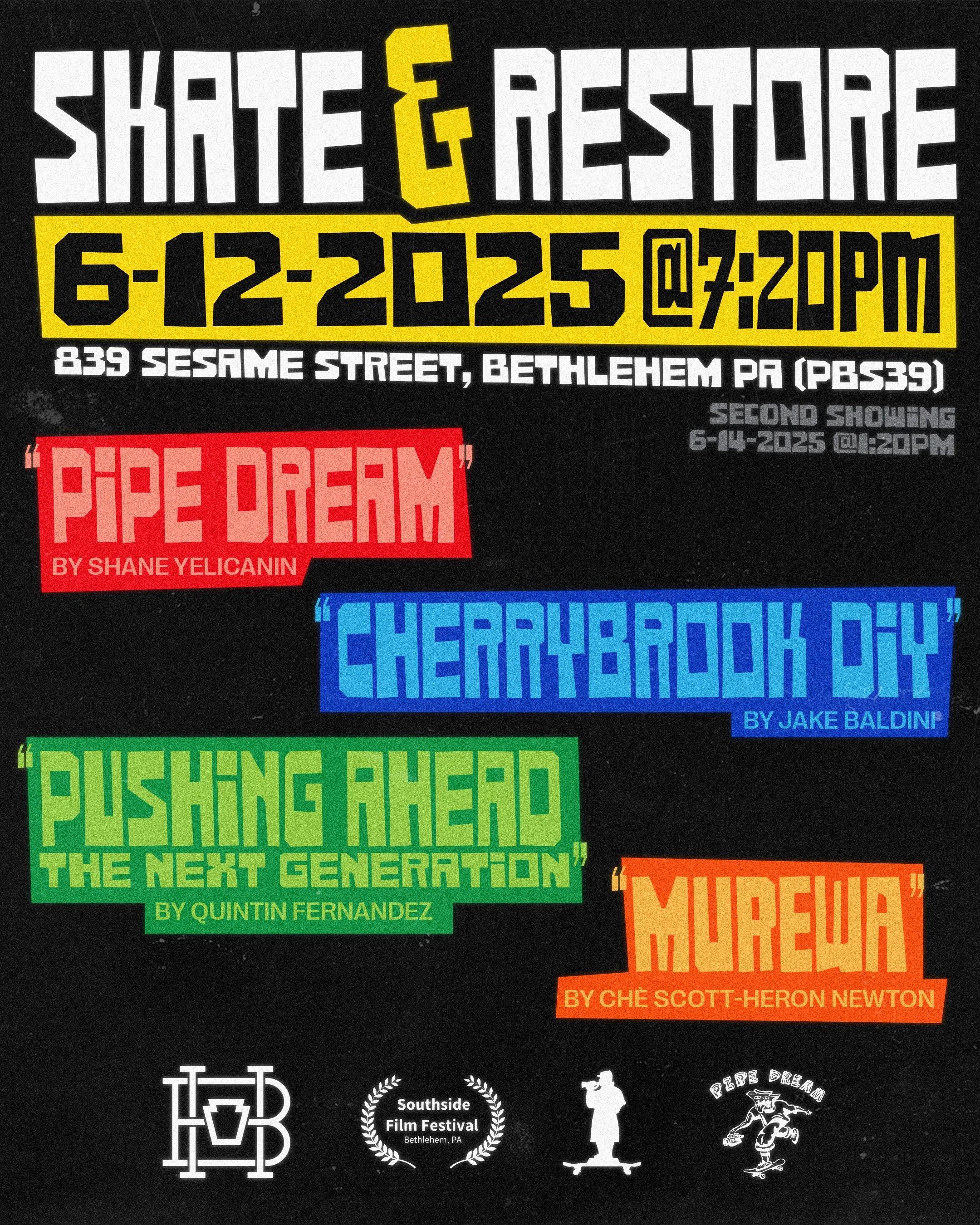 Colorful promotional poster for a skateboard related film festival screening featuring bold block text with information about events and festivals, including dates, times, locations, and names of performers and organizers.