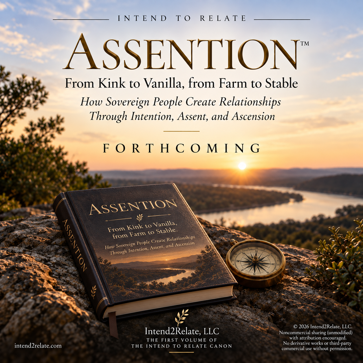 Book titled 'Assention' titled 'From Kink to Vanilla, from Farm to Stable,' placed on a rocky outcrop with a compass beside it, overlooking a river valley at sunset.