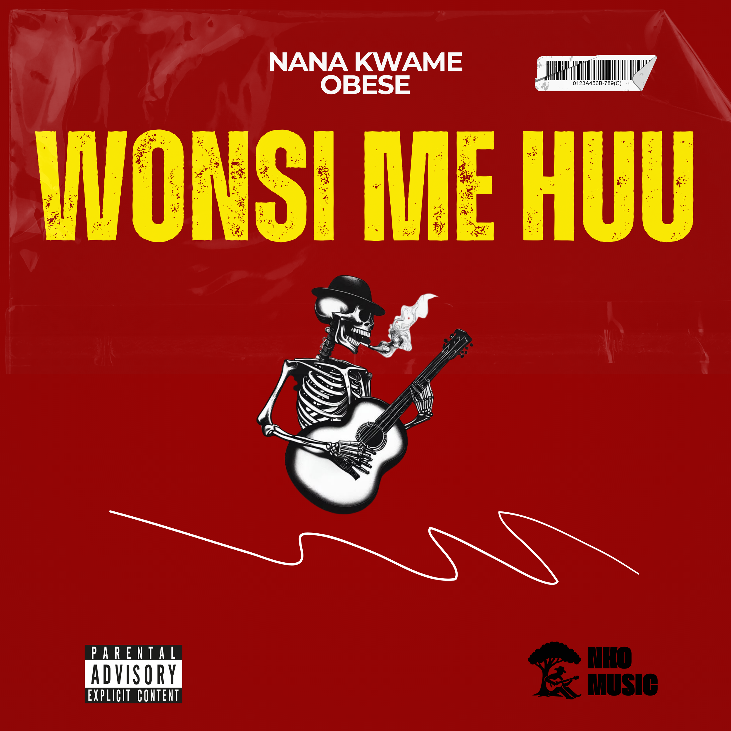 Album cover art for Wonsi Me Huu by Nana Kwame Obese featuring stylized yellow and red typography with a skeleton playing guitar.