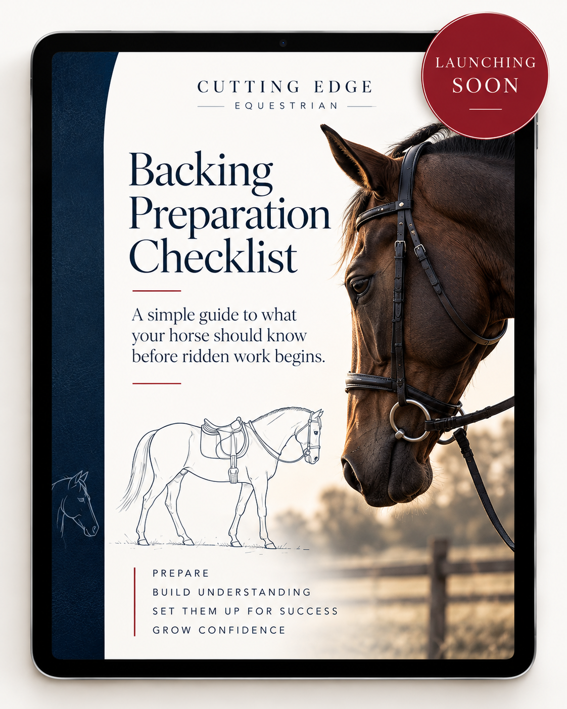 A tablet screen displaying a Backing Preparation Checklist for horses, with a photo of a brown horse with a bridle on the right and a sketch of a horse with a saddle on the left. The checklist includes steps like prepare, build understanding, set them up for success, and grow confidence. A red circle in the top right corner says 'Launching Soon'.