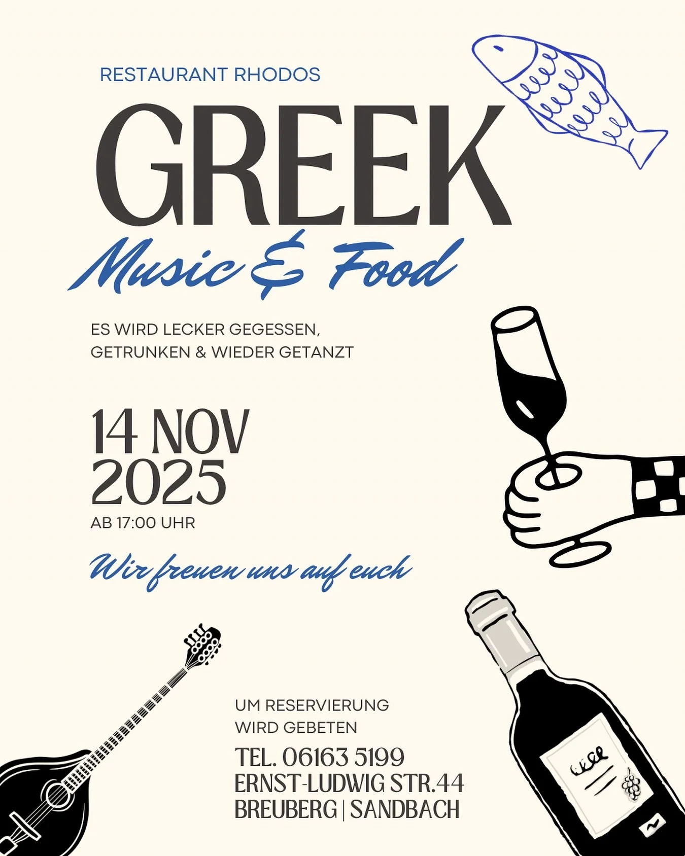 Ihr Lieben es ist wieder soweit 🤩 wir haben Lust ihr auch? 

Wir bitten euch rechtzeitig zu reservieren. 

Es wird wieder toll - wir freuen uns schon sehr! 

___________________________________________

#restaurantrhodos #greektavern #greekfood #gri