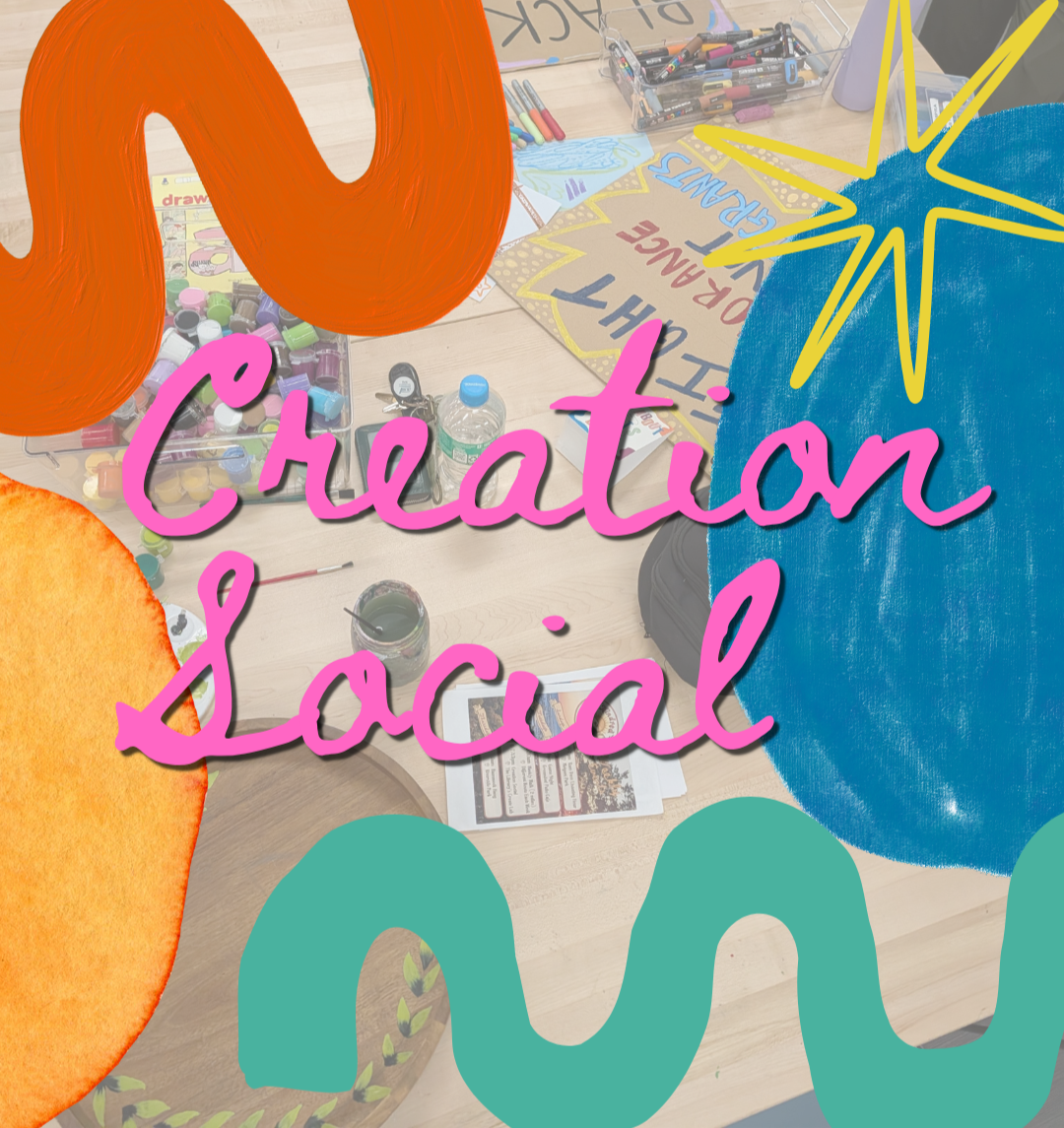 Colorful hand-drawn shapes overlay a workspace with art supplies, posters, and signs, with the phrase 'Creation Social' in pink cursive font.