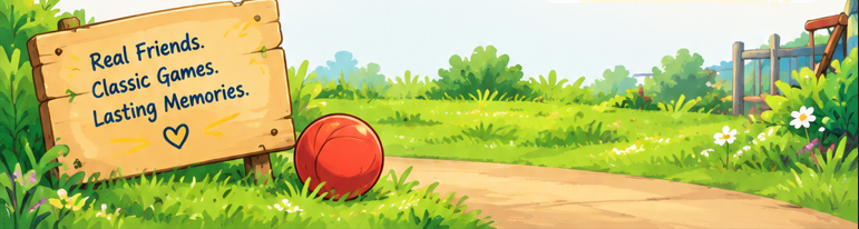 Colorful cartoon park scene with a red ball, a wooden sign reading 'Real Friends, Classic Games, Lasting Memories,' and a dirt path surrounded by green grass and bushes.