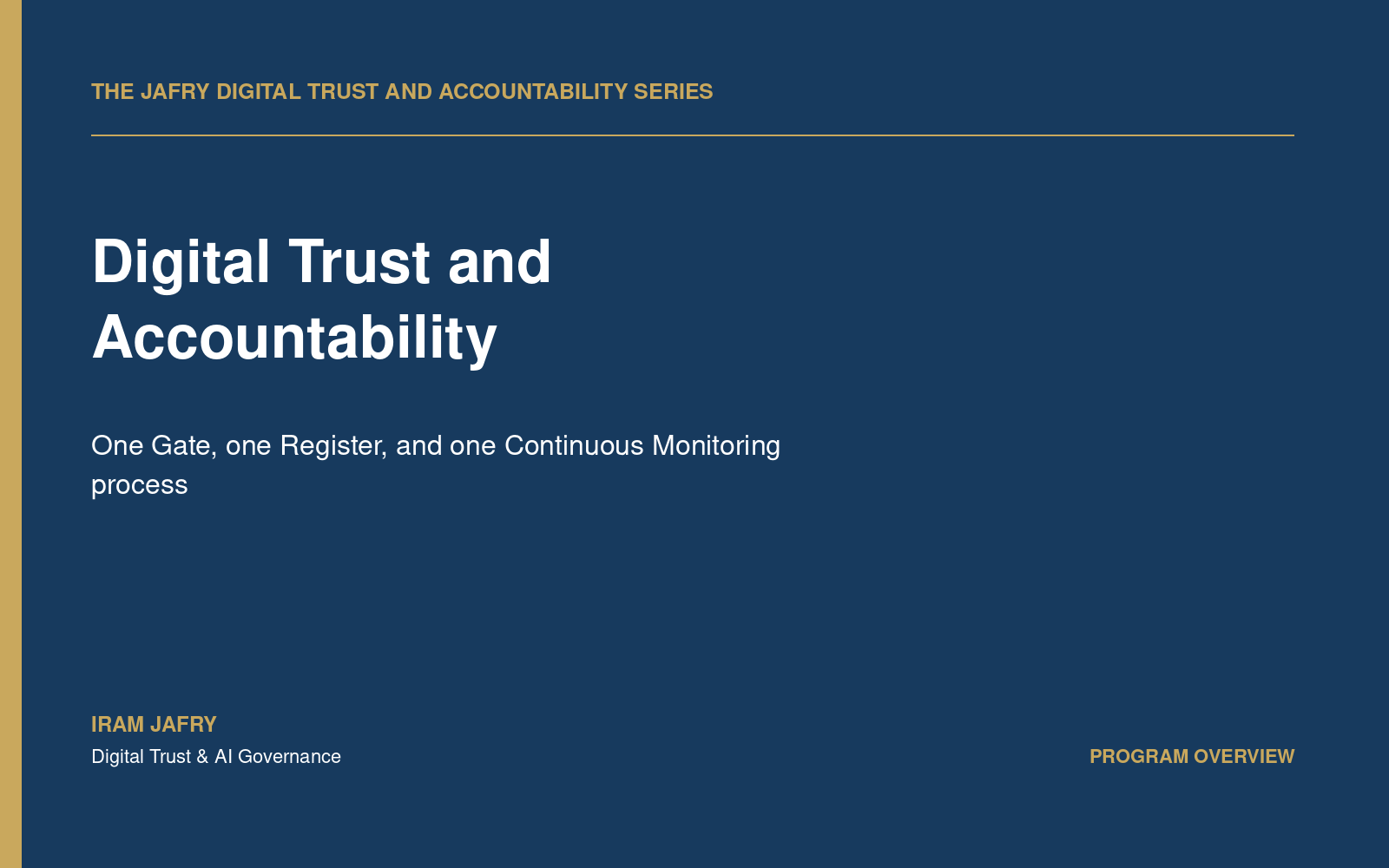 Digital Trust and Accountability: Program Overview