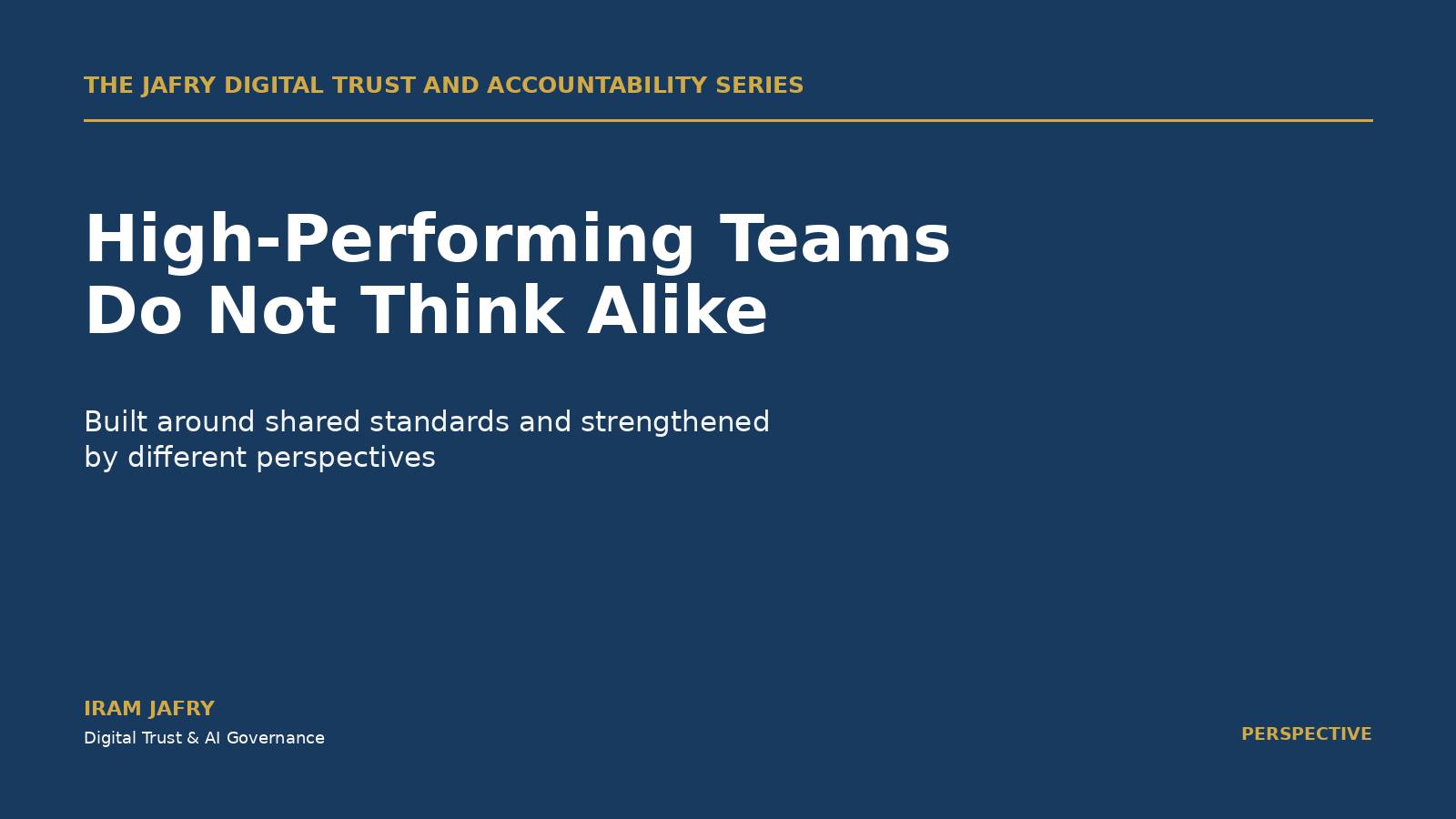 High-Performing Teams Do Not Think Alike