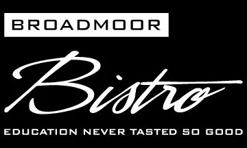 Logo Broadmoor Bistro with the tagline "Education Never Tasted So Good"