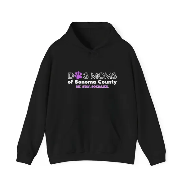 black hooded sweatshirt. that reads dog moms of Sonoma County
