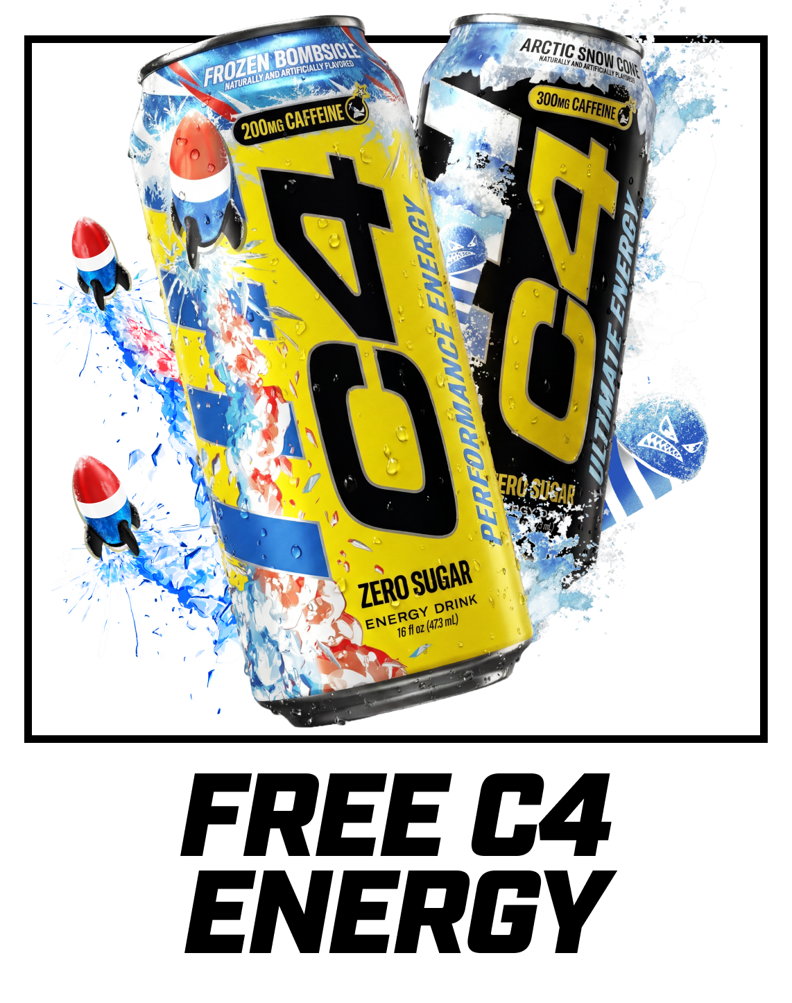 Two cans of Zero Sugar energy drink with a snow and ice theme, featuring rockets and splashes of blue, white, red, and black colors.