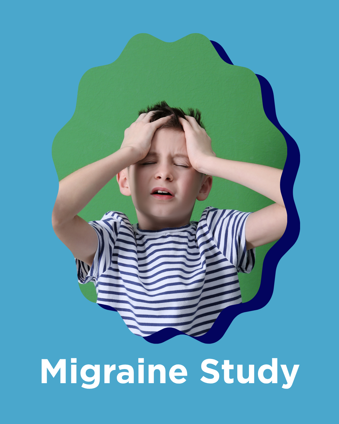 A young boy holding his head in pain, with a distressed expression, on a background with paper cutouts in green and blue. Text reads 'Migraine Study'.