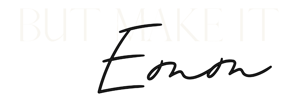 But Make It Emm