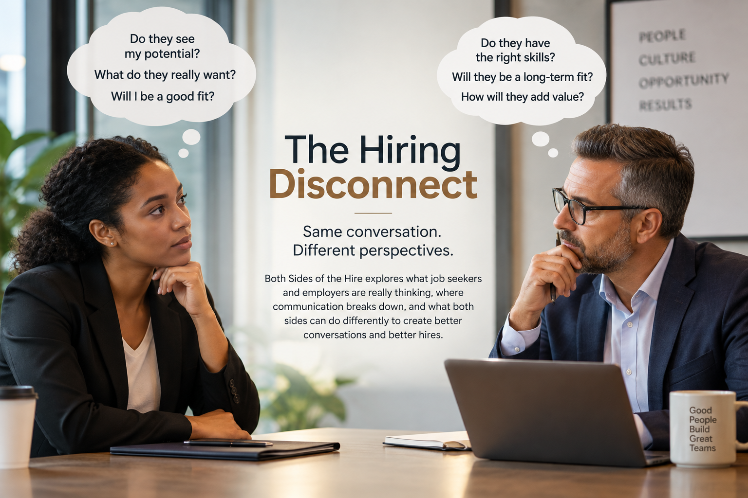 Two people having a serious conversation at a table, with overlaid text discussing perspectives in hiring, and thought bubbles with questions about potential and skills.
