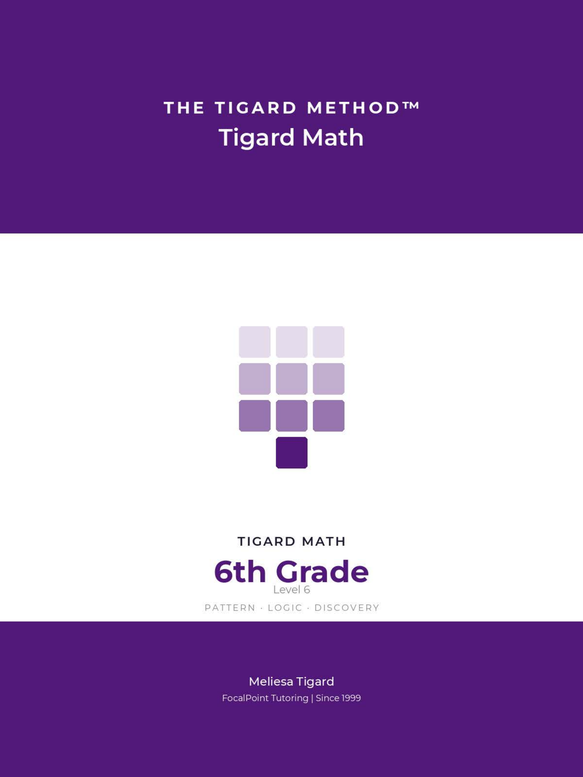 Tigard Math: Level 6 — The Complete Math Book (Digital Download)