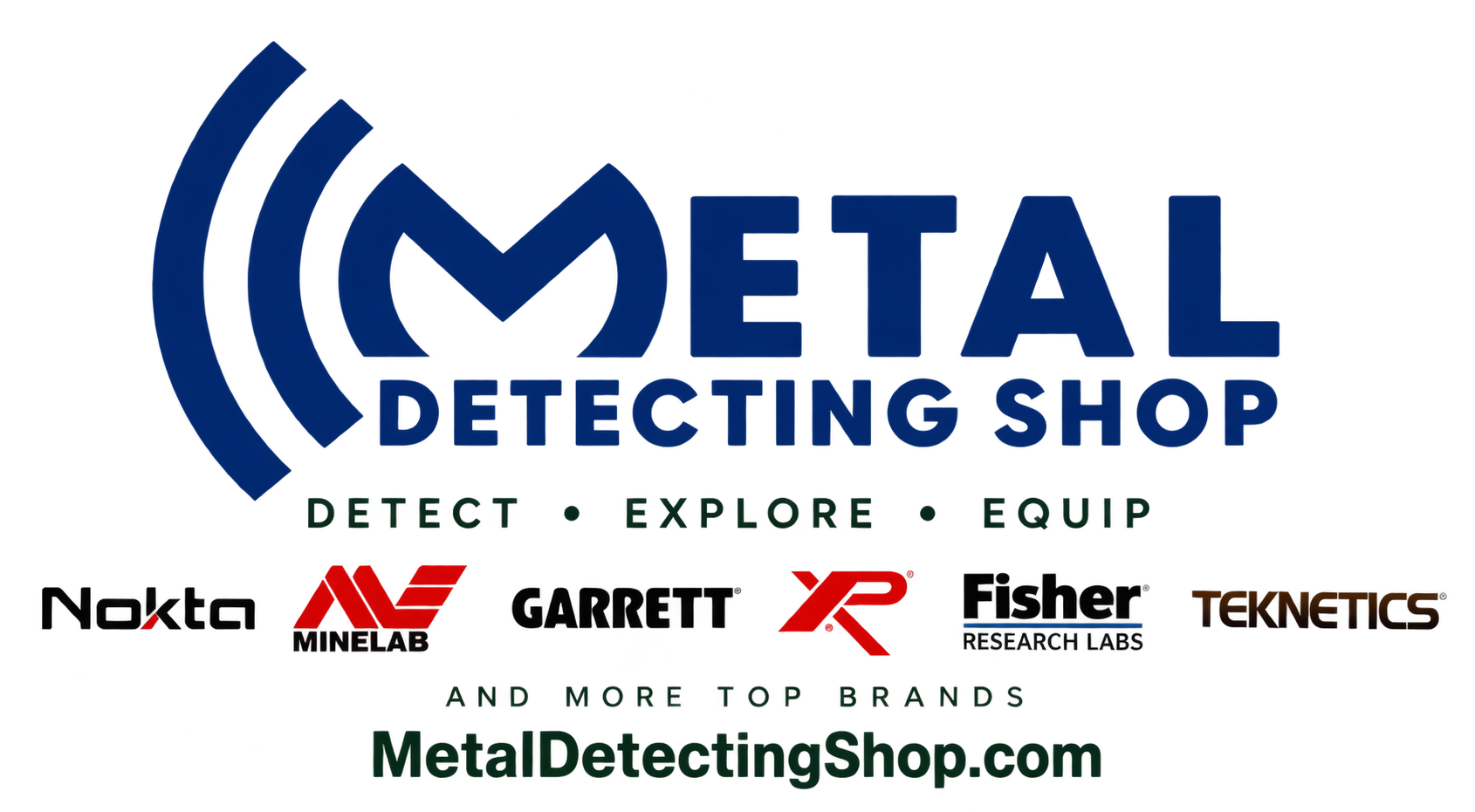 Logo for Metal Detecting Shop with a stylized metal detector coil and the words 'METAL DETECTING SHOP' in blue, plus tags 'Detect Explore Equip' and logos of brands like Garrett, Minelab, XP, Techniques, and MetalDetectingShop.com.