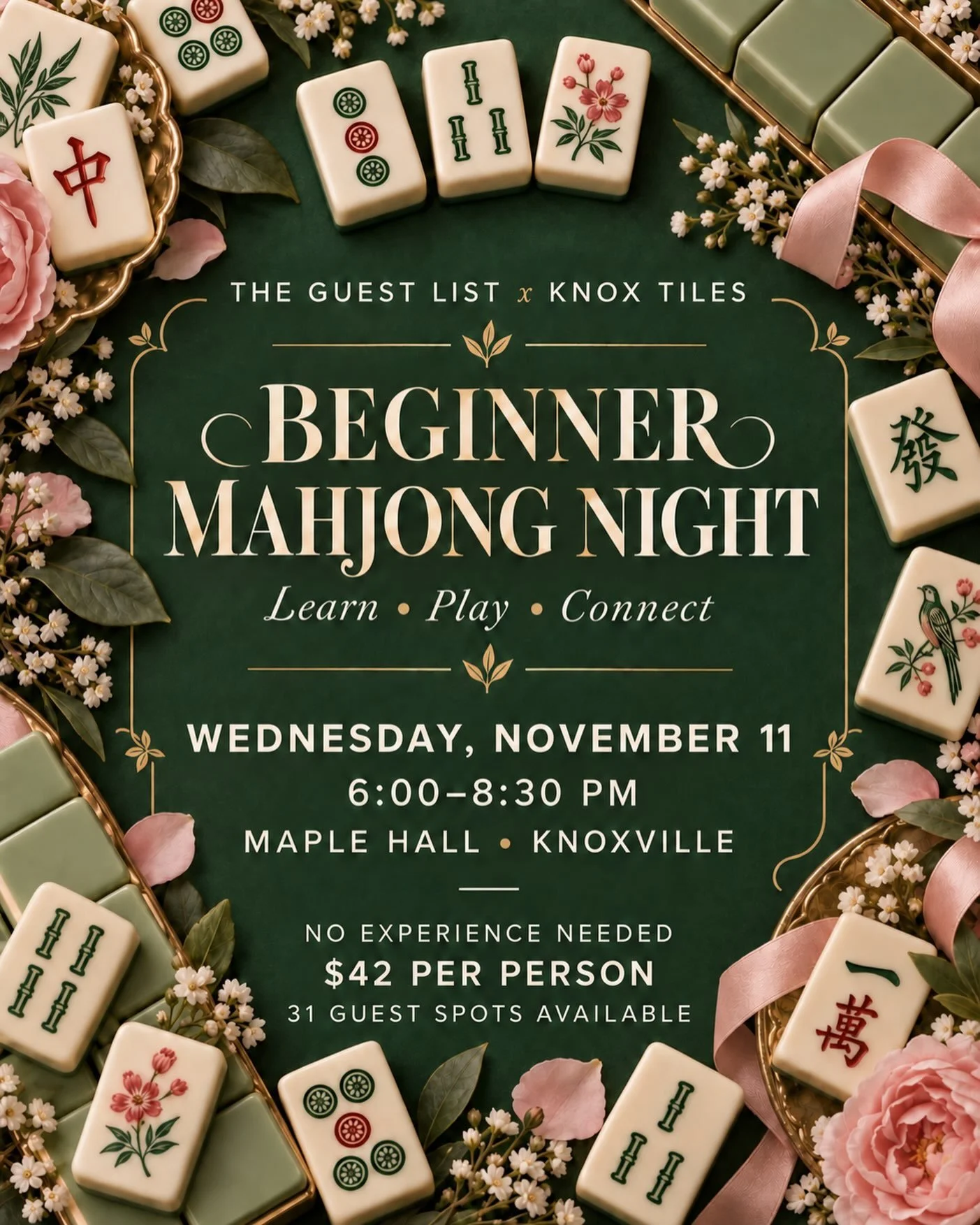 🀄️✨ NEW EVENT ANNOUNCEMENT! ✨🀄️

The Guest List is partnering with @knox_tiles for a Beginner Mahjong Night at Maple Hall! 💚🌸

Never played before? Perfect&mdash;this evening is designed especially for beginners! You&rsquo;ll learn the basics, pl