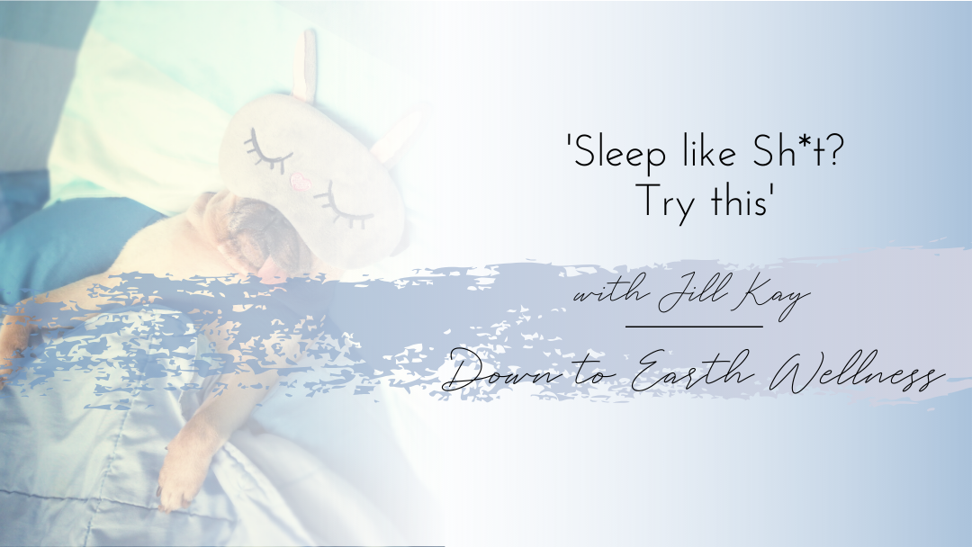 Sleep like Sh*t? Try this