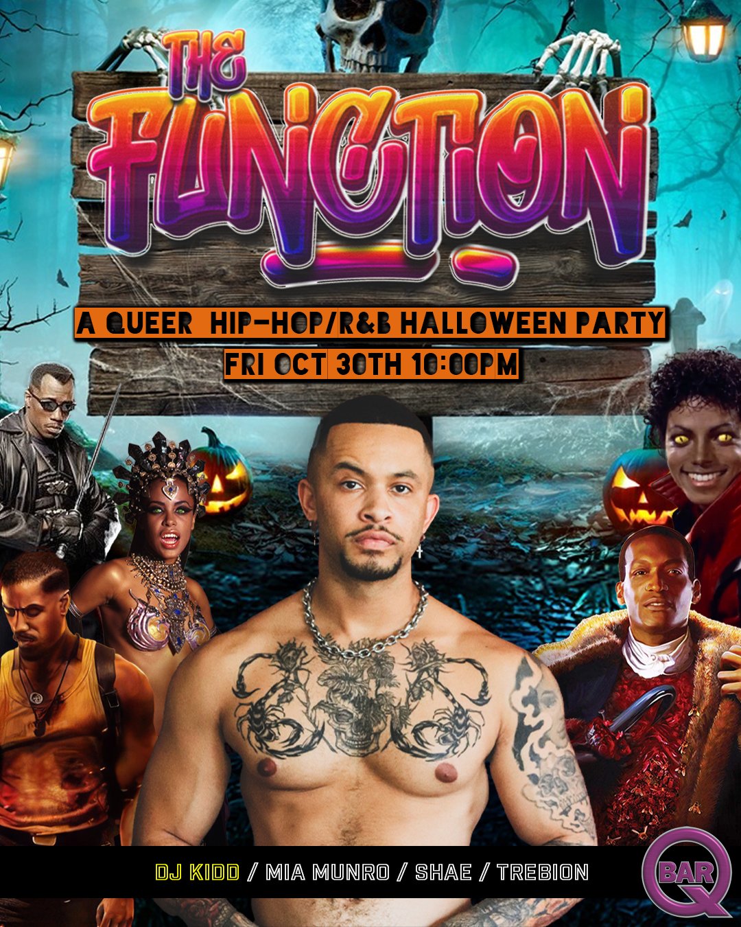 Flyer for The Function, a Queer Hip/Hop R&B Halloween Party Fri Oct 30th 10pm with DJ Kidd