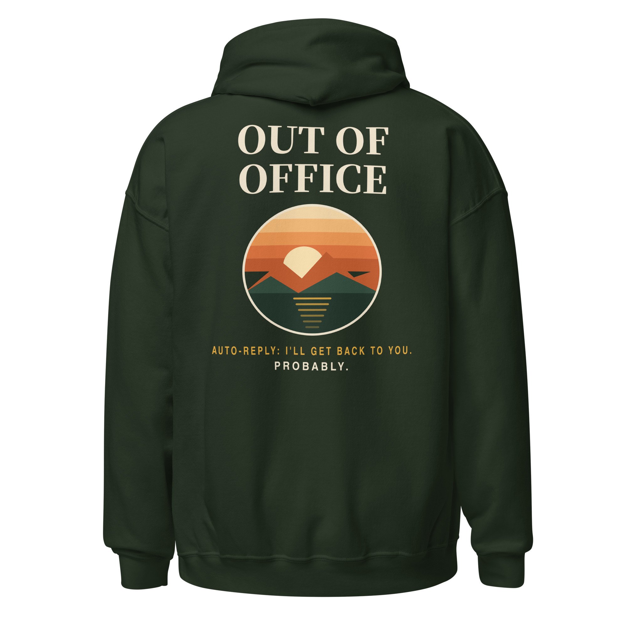 Out of Office Hoodie in forest green, back view