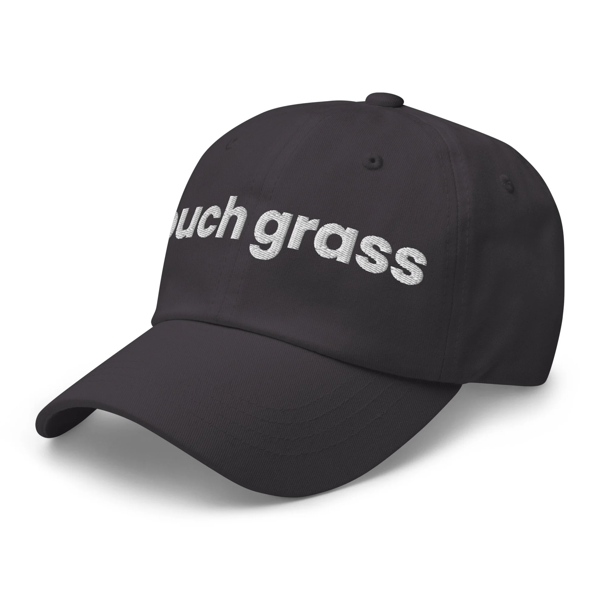Touch Grass Embroidered Dad Hat in dark grey, left front view