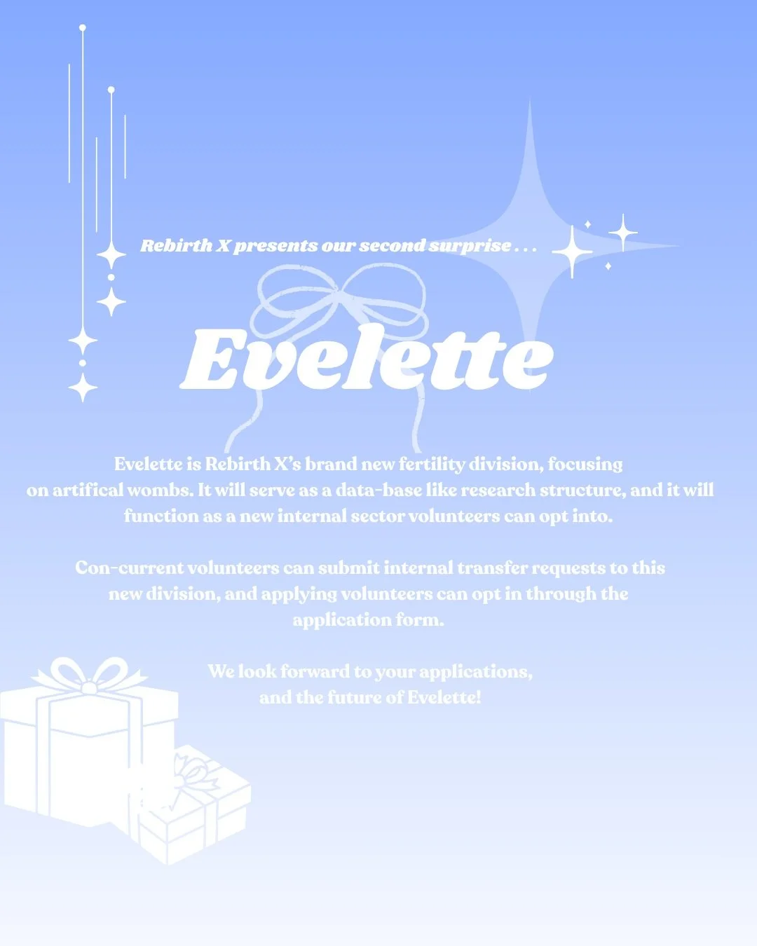 Rebirth X reveals our second surprise!
 Introducing Evelette-- Rebirth X's brand new internal division focusing on fertility &amp; artificial wombs. It will function as a somewhat separate entity, not as a department of Rebirth X but a separate secto