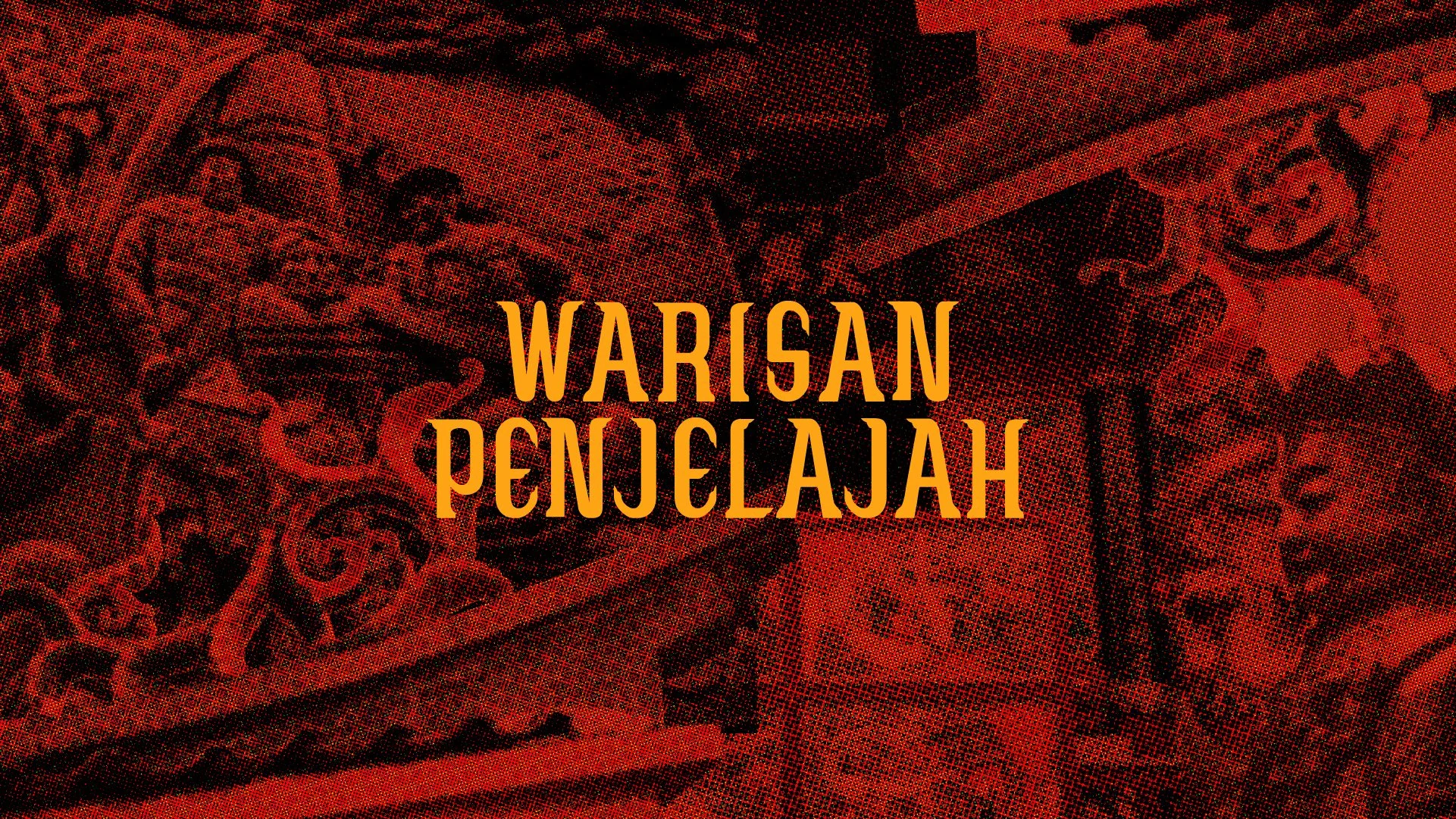 warisan-penjelajah-hero-artwork-photo-collages
