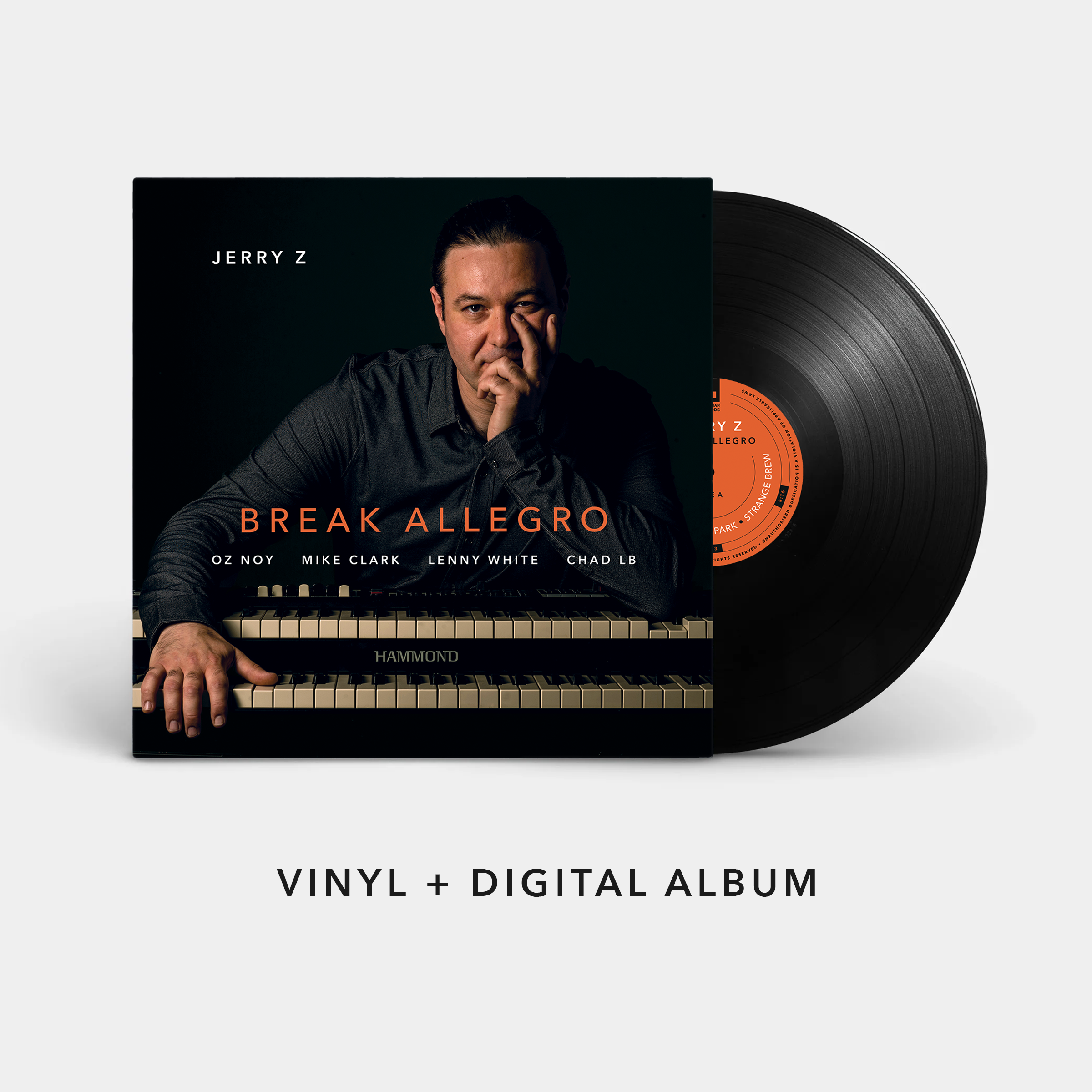 Cover of Jerry Z's vinyl LP + digital album 'Break Allegro' featuring Oz Noy, Mike Clark, Lenny White and Chad LB.
