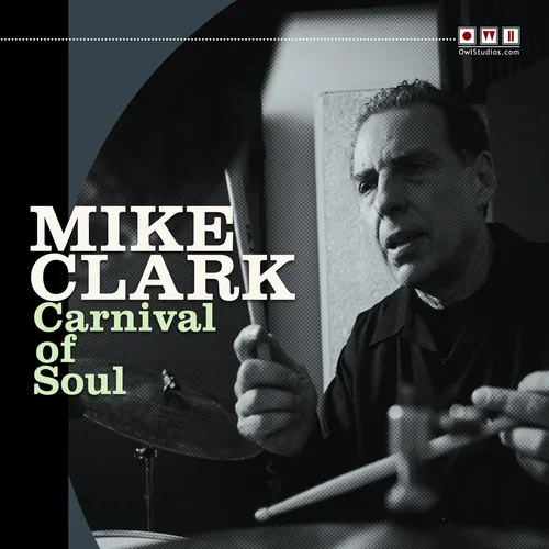 Album cover for Mike Clark's 'Carnival of Soul' showing Mike Clark playing drums, with the title and artist name.