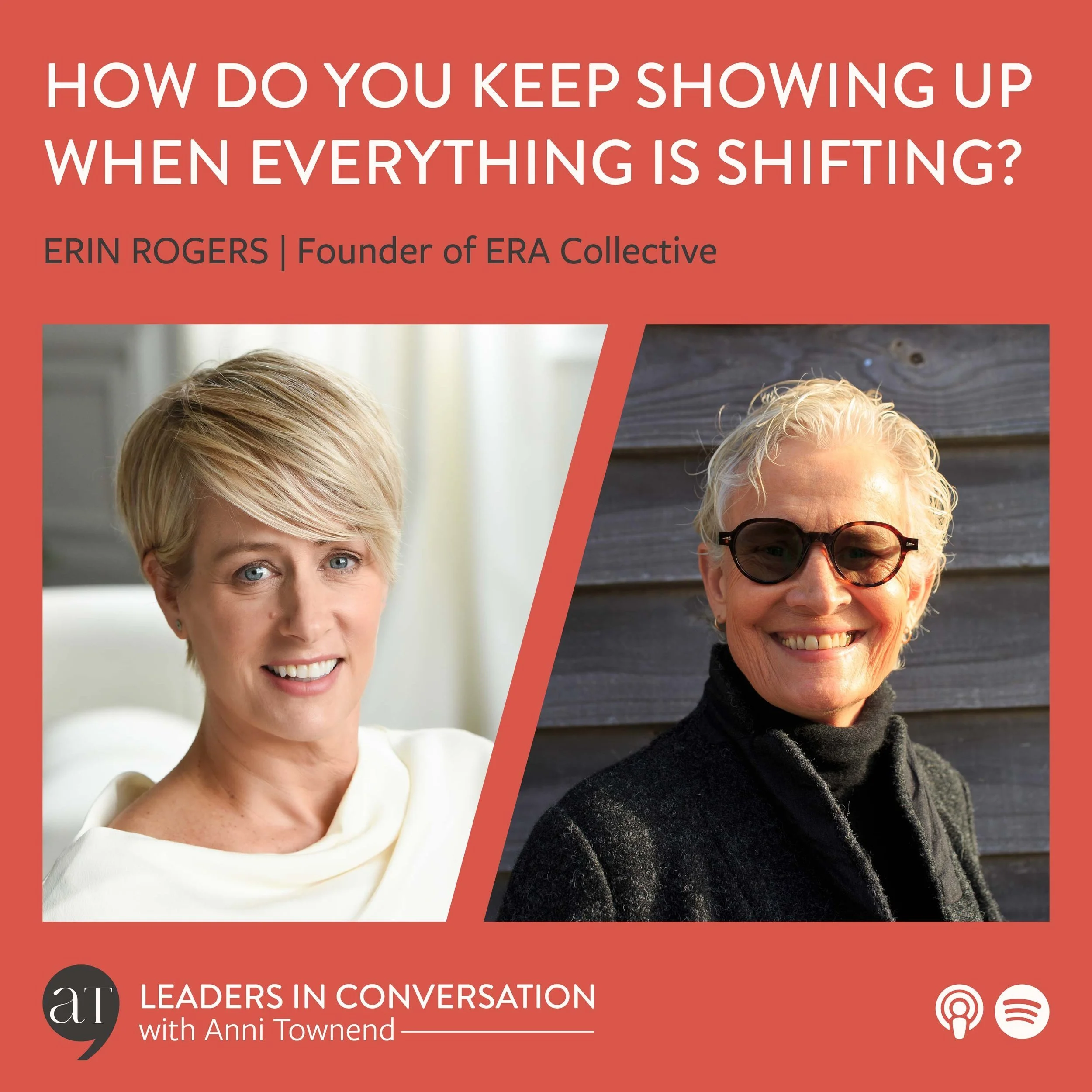 How do you keep showing up when everything is shifting?