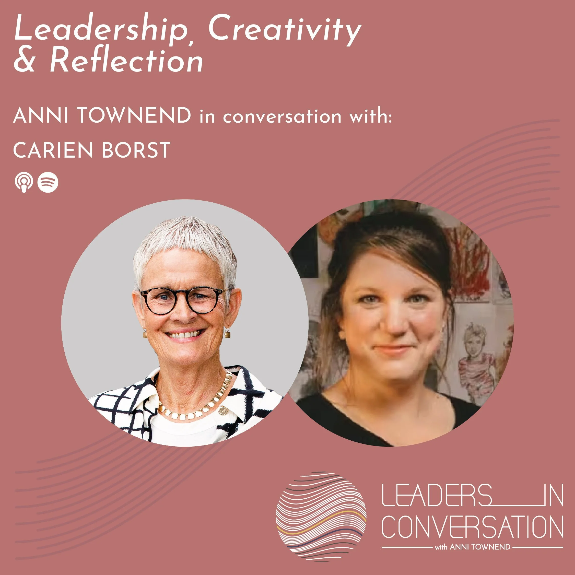 Leadership, Creativity and Reflection - a conversation with Carien Borst Artist and Leadership Coach