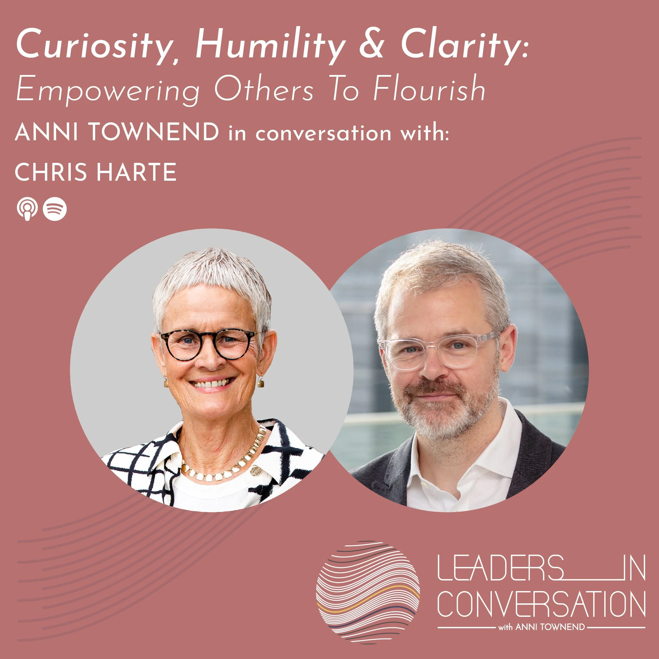 Curiosity, Humility and Clarity: empowering others to flourish – a conversation with Chris Harte, Chief Executive and Partner at Morton Fraser MacRoberts LLP