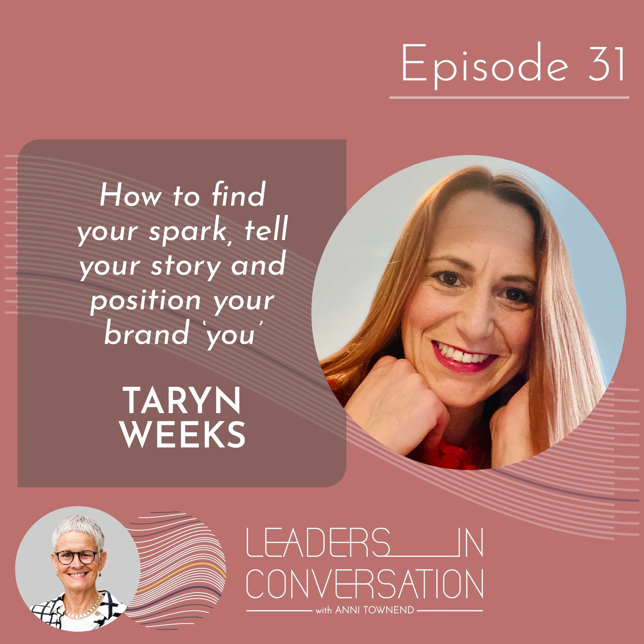 How to find your spark, tell your story and position your brand ‘you’. A conversation with Taryn Weeks, founder of Sparkz Marketing