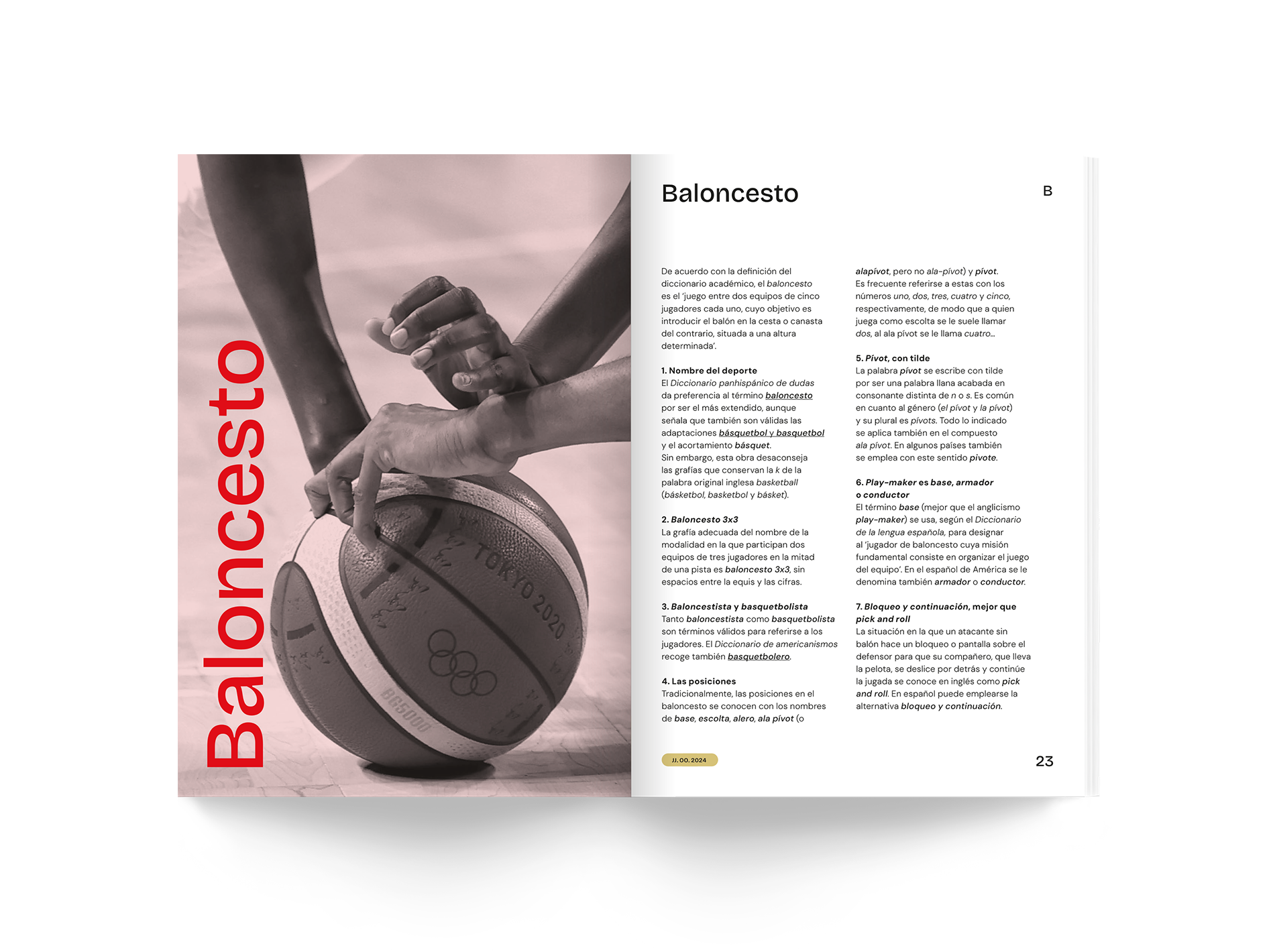 Página de un libro con información sobre baloncesto, una foto en tonos sepia de una mano ajustando una pelota de baloncesto con un fondo difuso, y una sección lateral con texto en español sobre el tema.