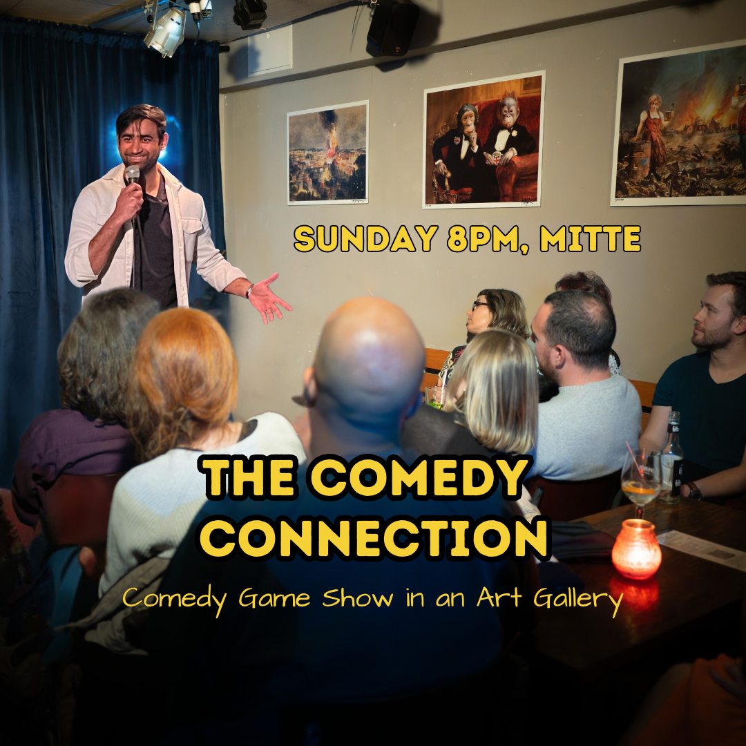 The Comedy Connection - Sunday 8PM in Mitte
