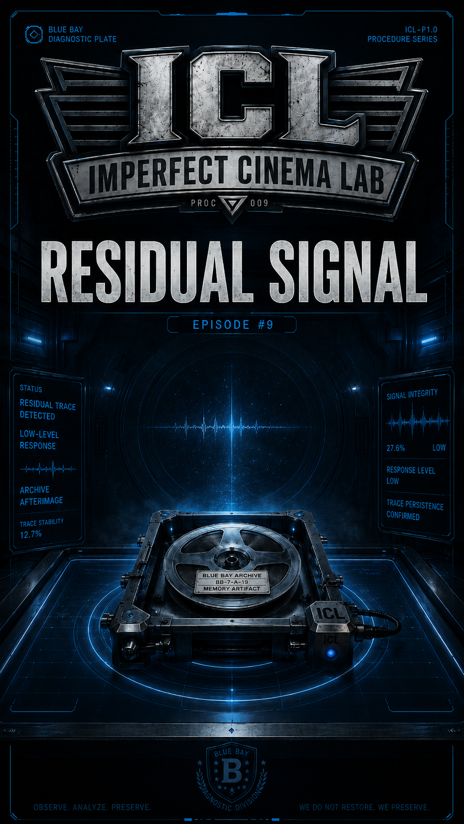 ICL - Procesure Episode: Residual Signal original video cover.